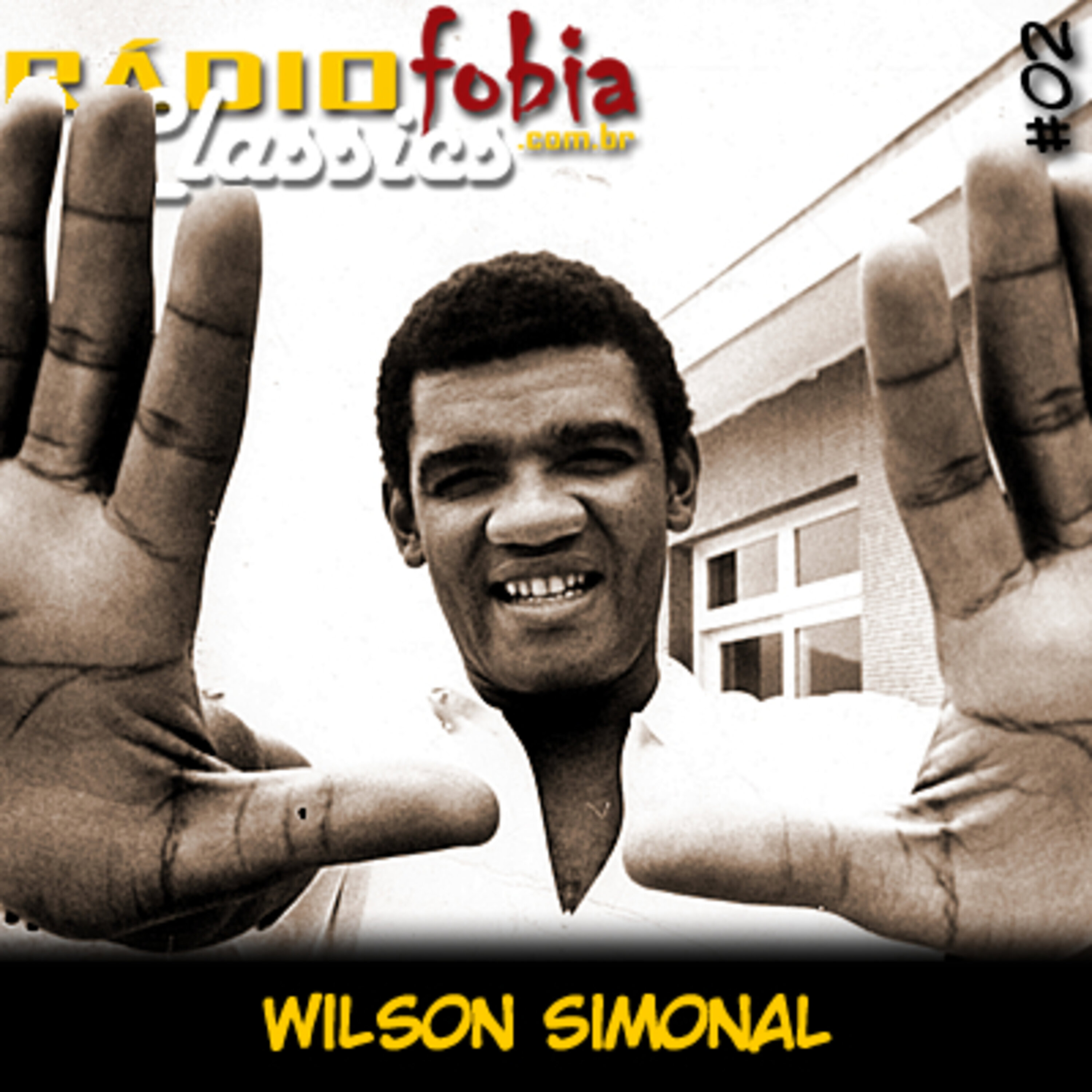 RÁDIOFOBIA Classics #02 – Wilson Simonal