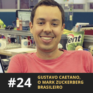 Café com ADM 024 - Gustavo Caetano, o Mark Zuckerberg brasileiro