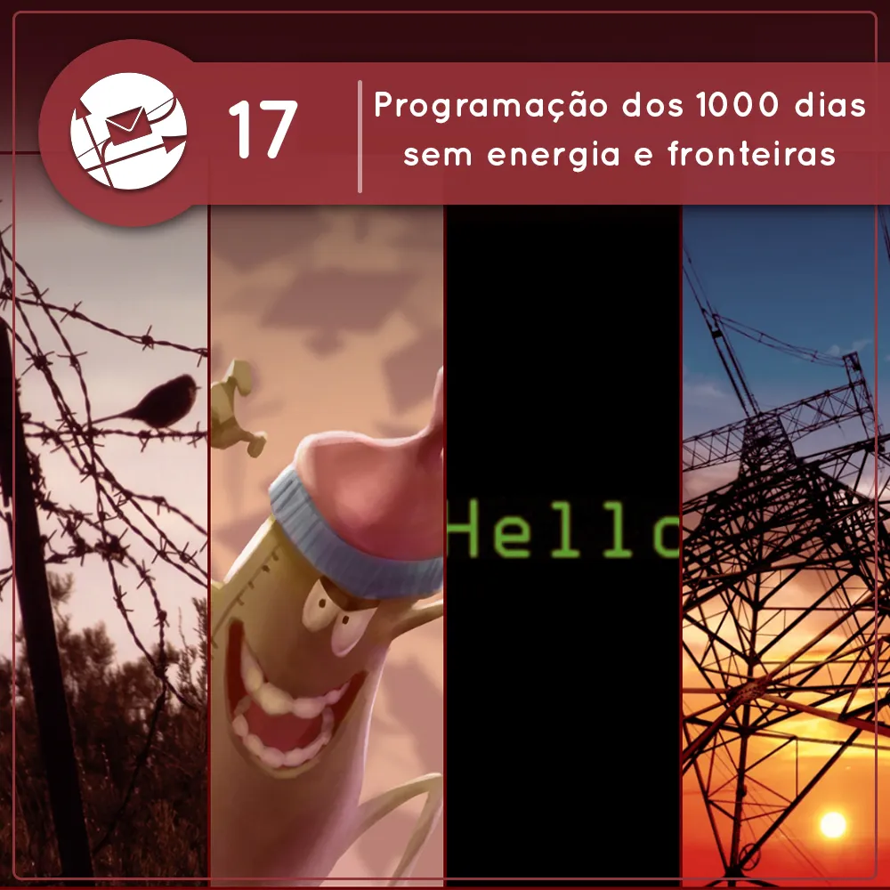 Derivadas #17: Programação dos 1000 dias sem Energia e Fronteiras