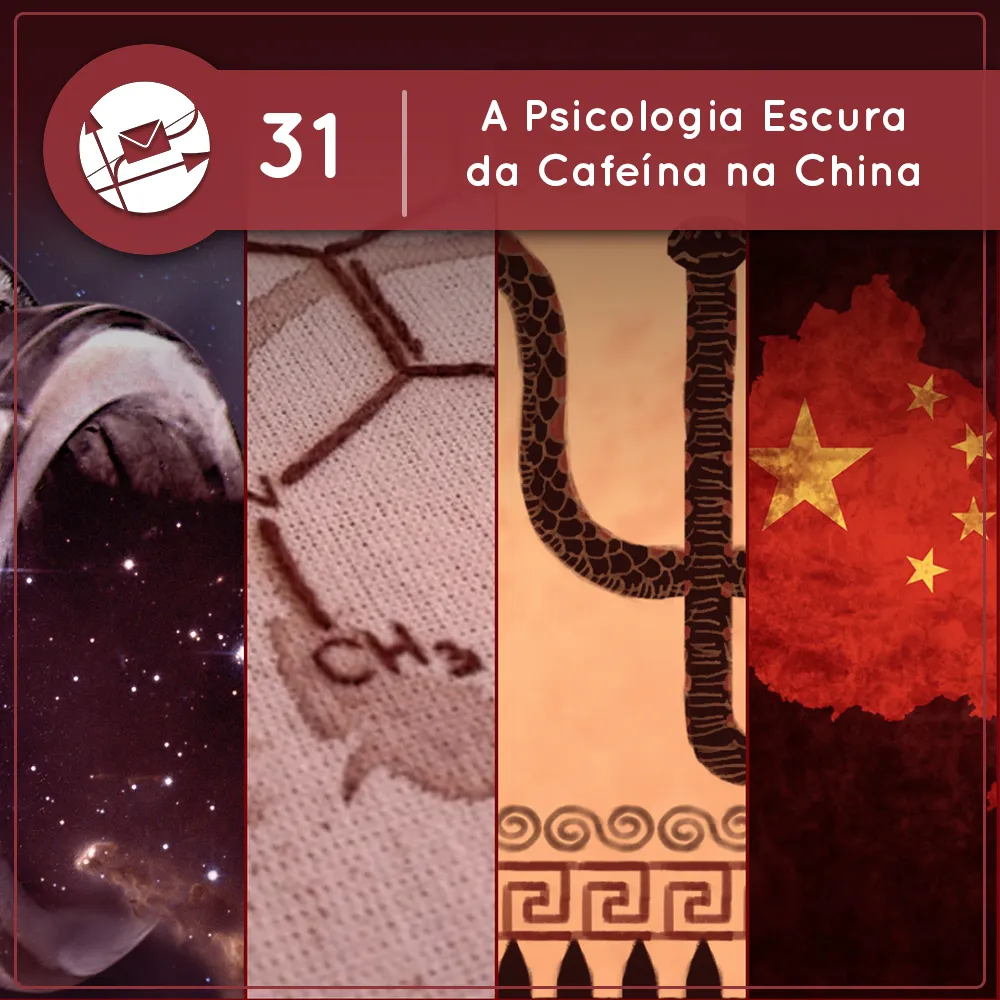 A Psicologia Escura da Cafeína na China (Derivadas #31)