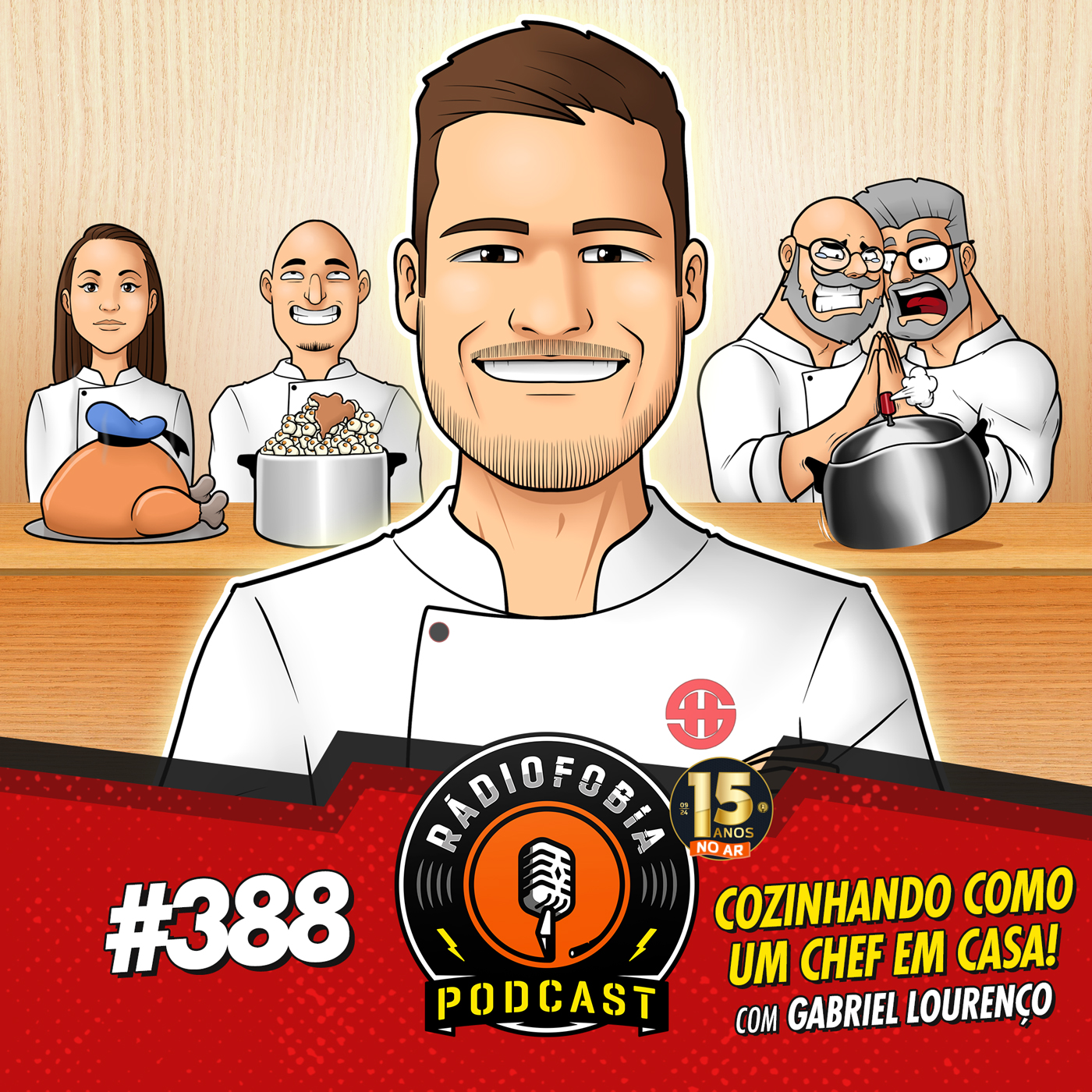 RÁDIOFOBIA 388 - Cozinhando como um chef em casa, com Gabriel Lourenço