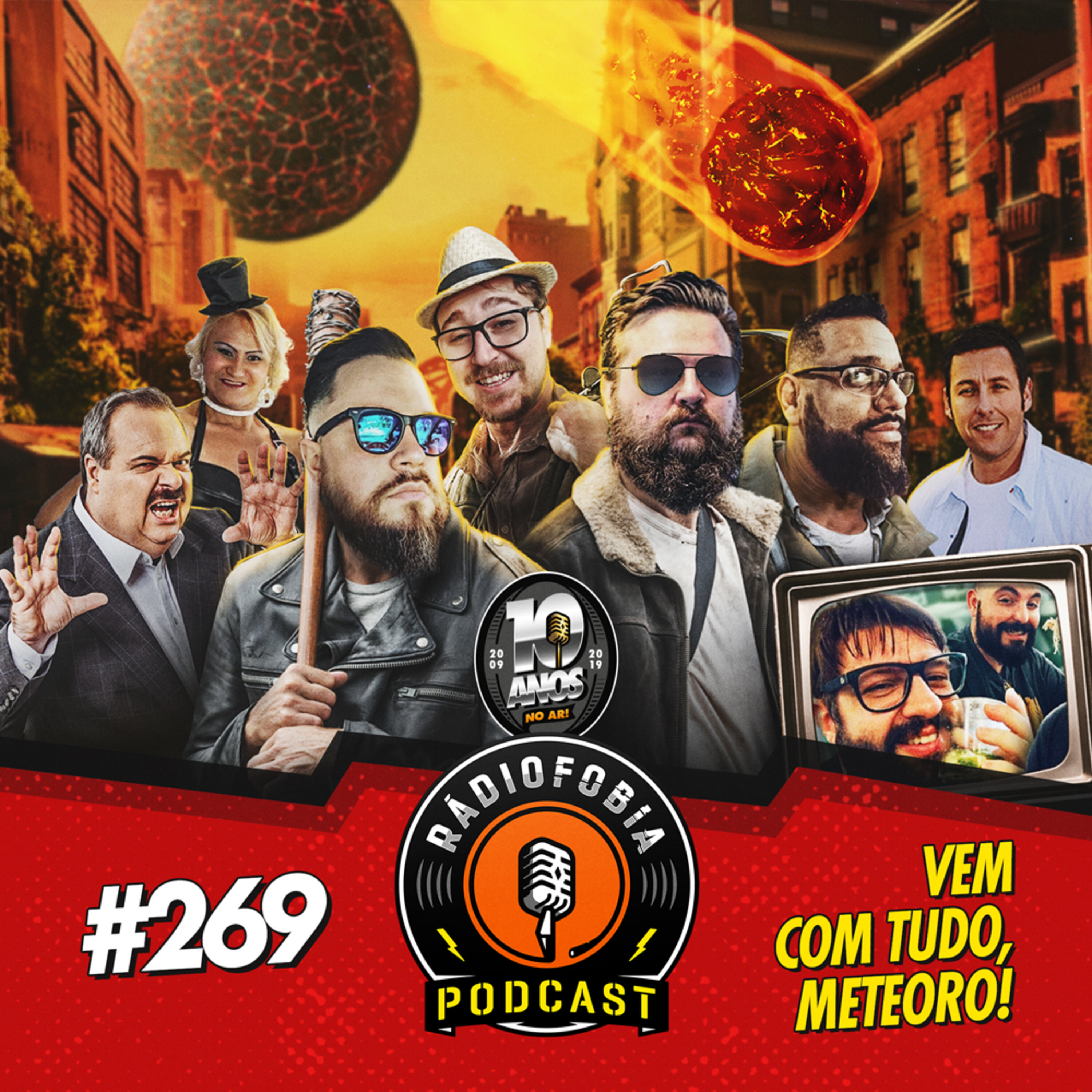 RADIOFOBIA 269 – Vem com tudo, meteoro!