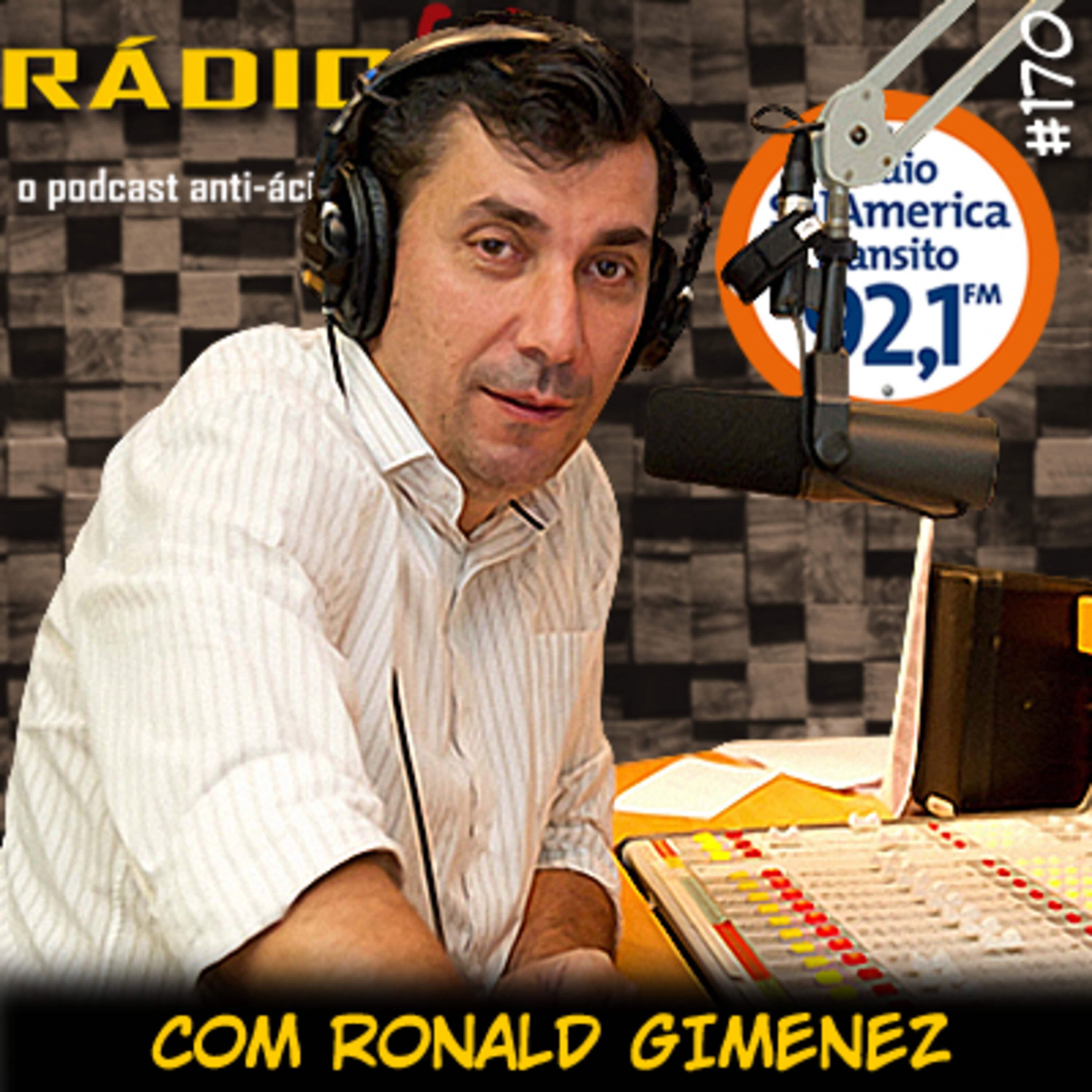 RADIOFOBIA 170 – com Ronald Gimenez