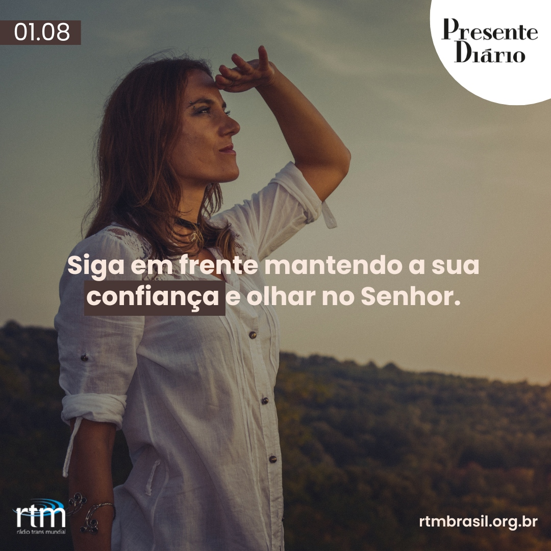 "Siga em frente"