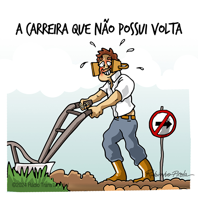 A carreira que não possui volta