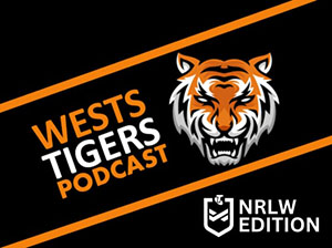 Wests Tigers Podcast NRLW Edition 012