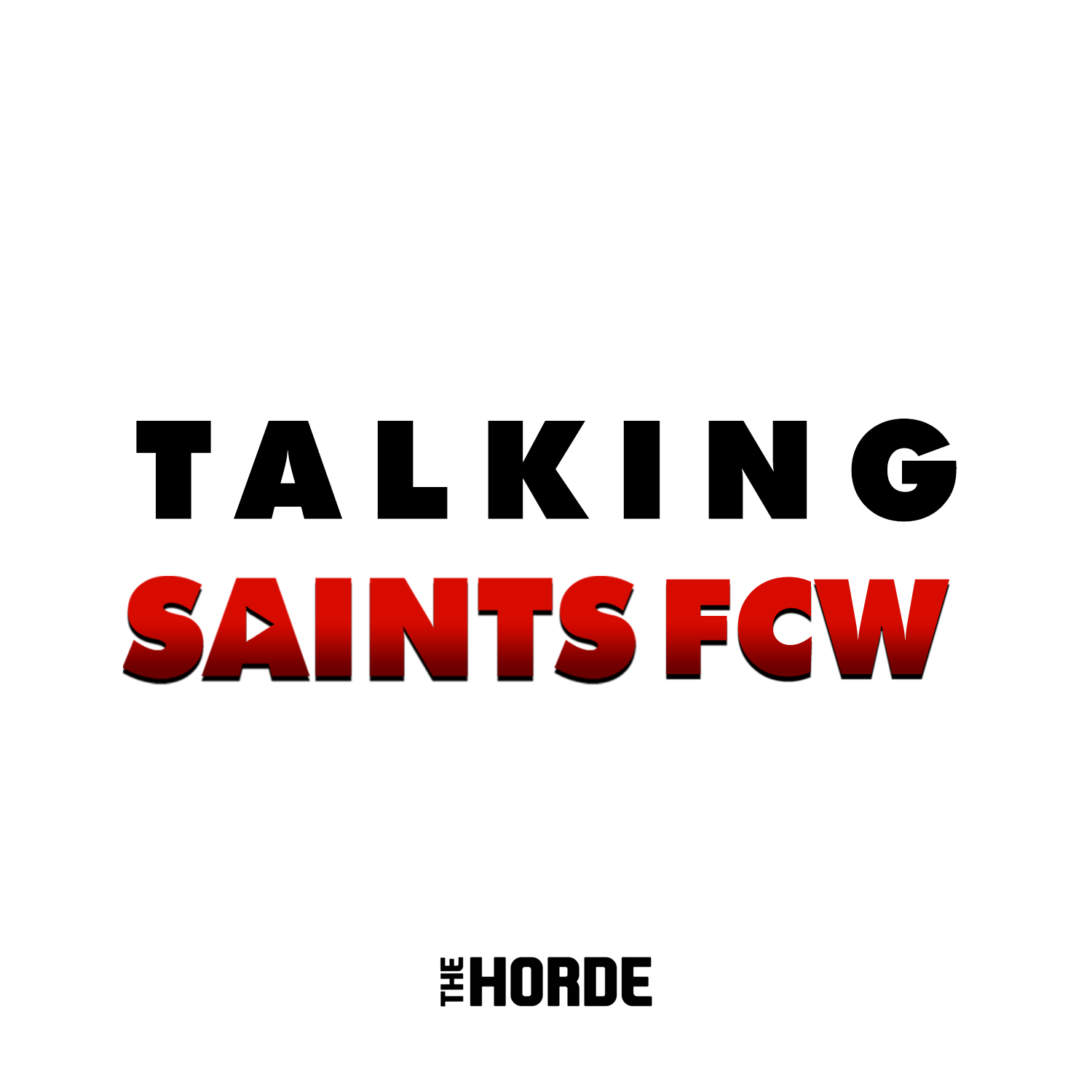 TALKING SAINTS FCW | EP 25 feat. Beth 'The Prez' Pinchin