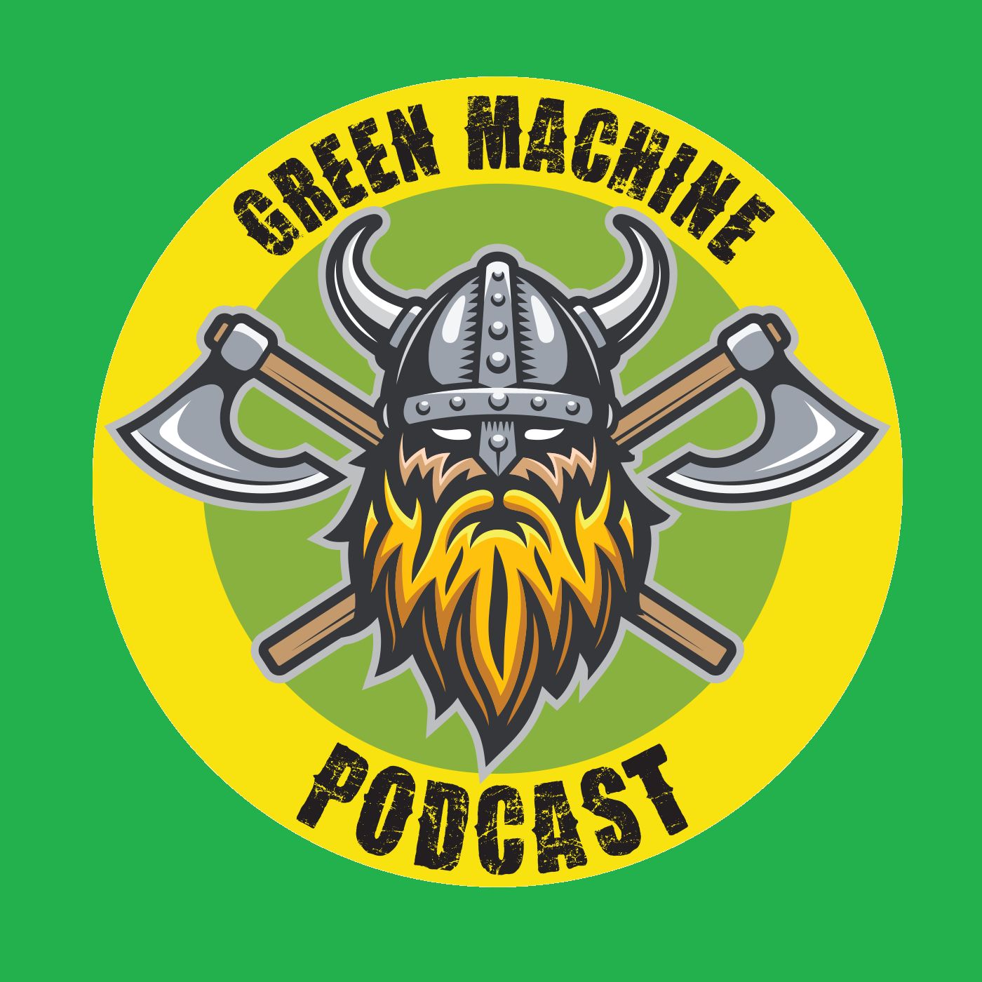 Green Machine Podcast - Episode 254 - Tap The Sign