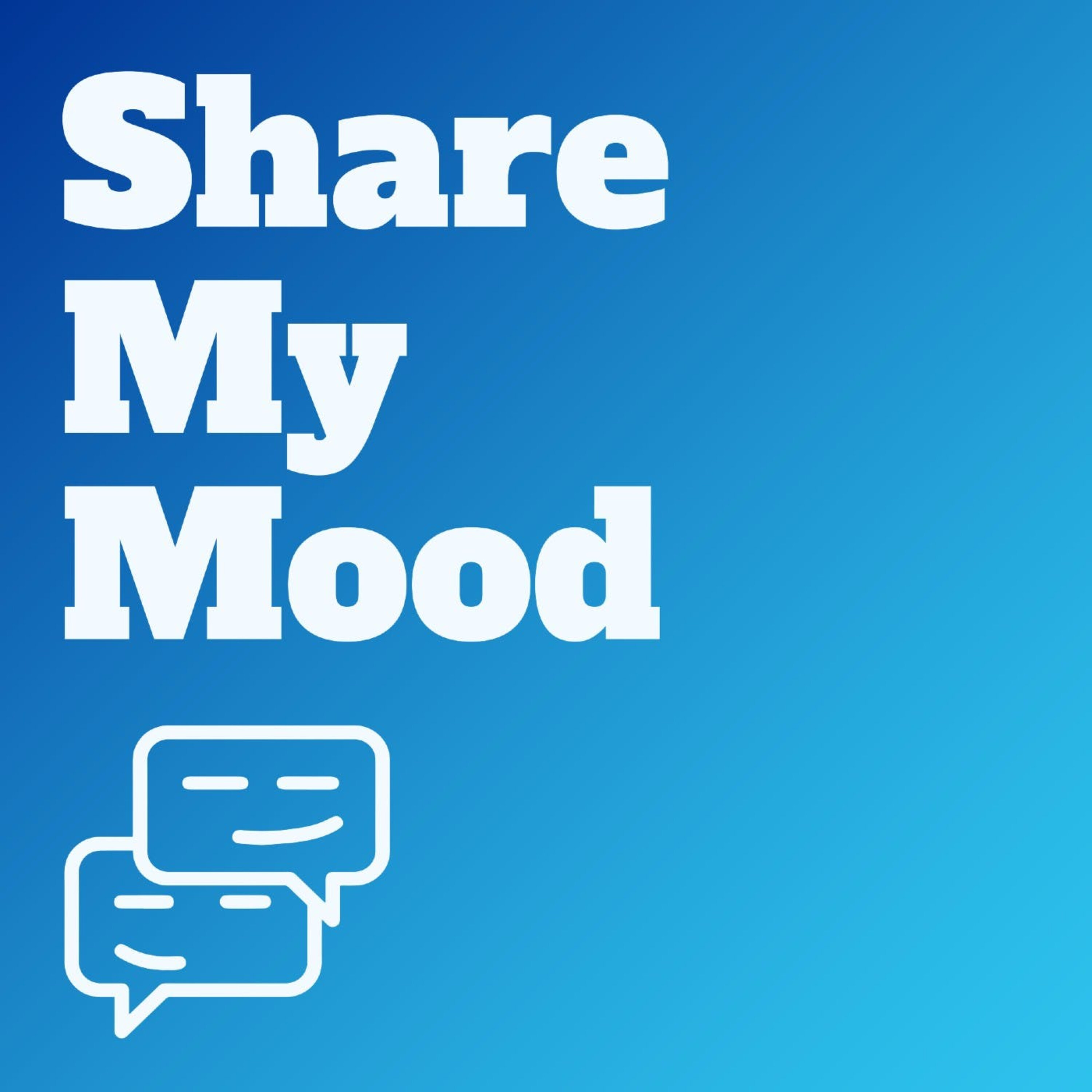 💭 Share My Mood - Podcast Trailer