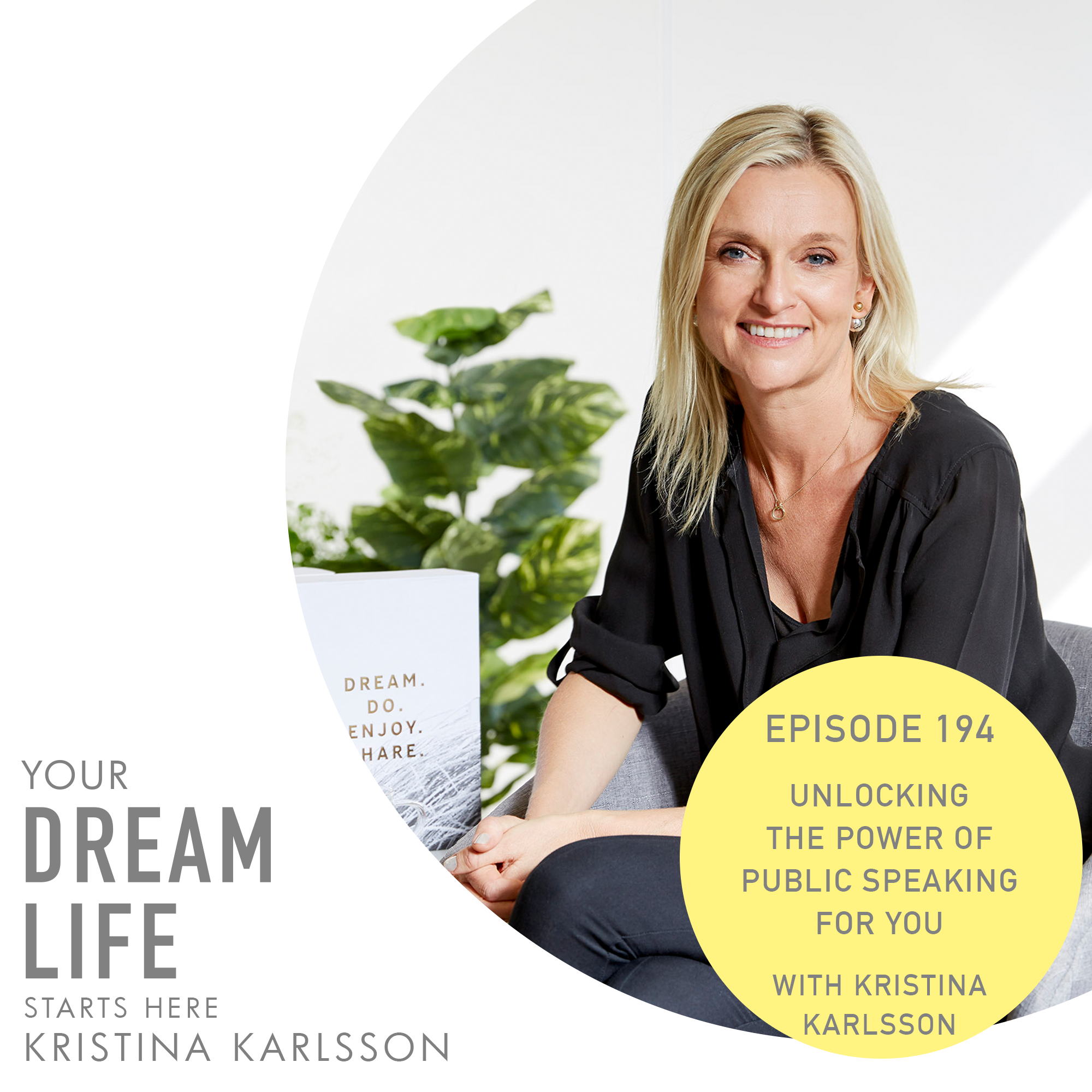 #194 - Unlocking the Power of Public Speaking for You, with Kristina