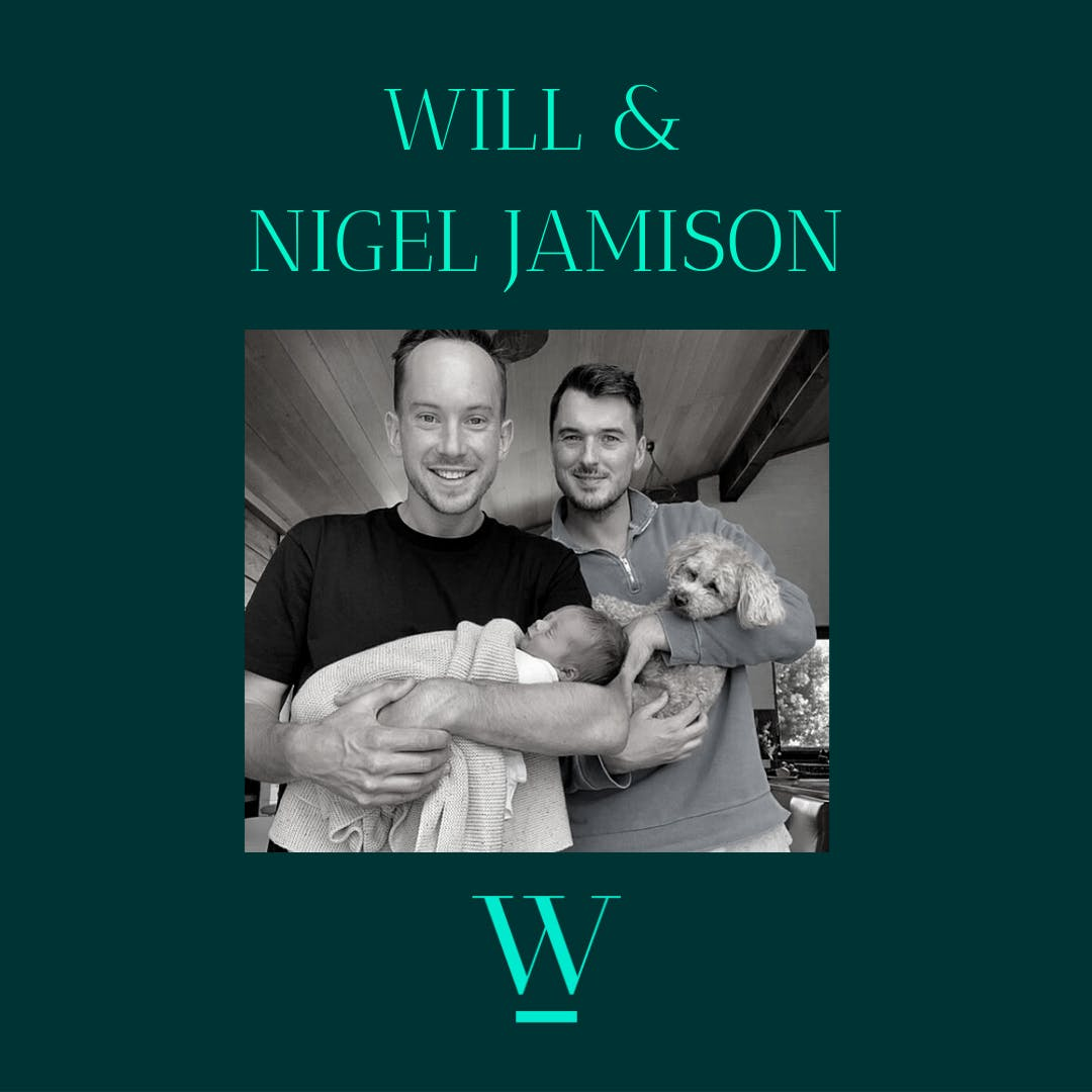 WILL & NIGEL JAMISON: WE ARE DADS. THANKYOU NIAMH