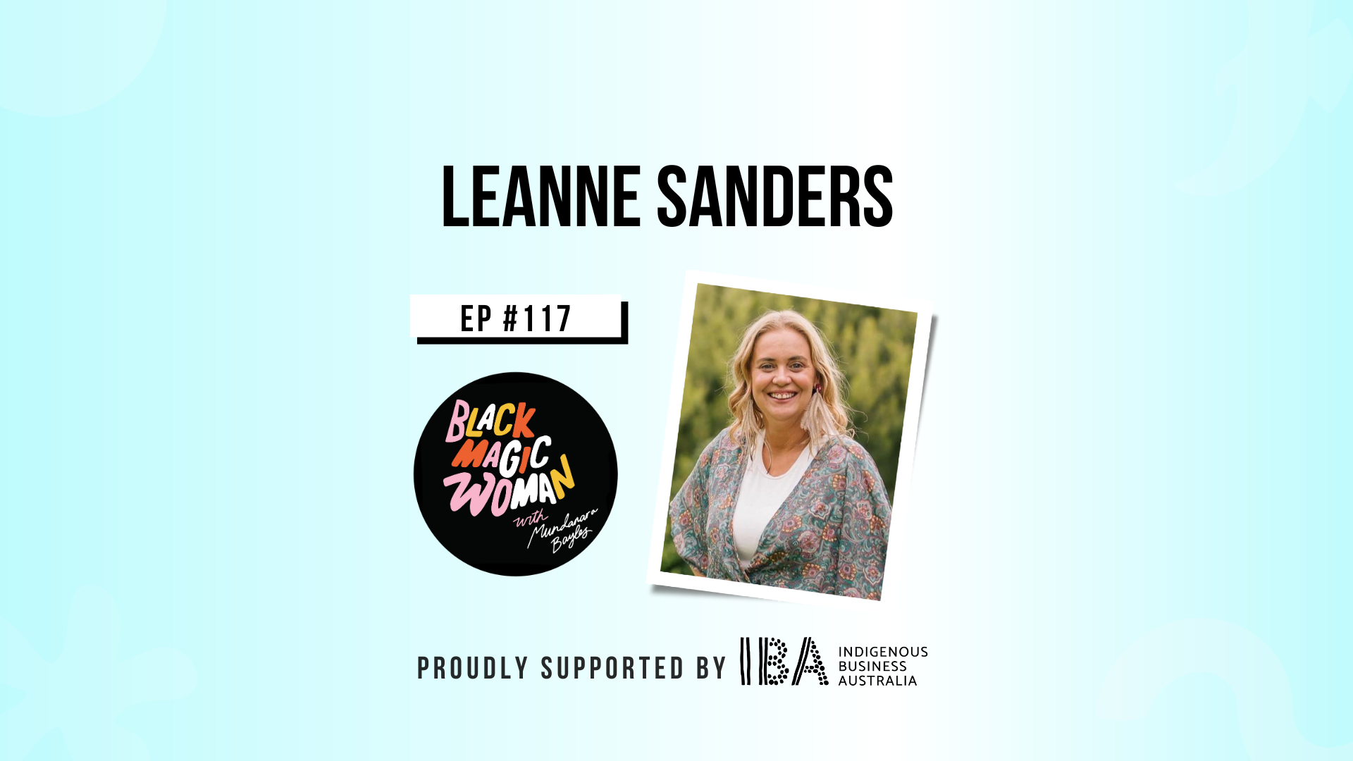 IBA Partnership Series - Leanne Sanders