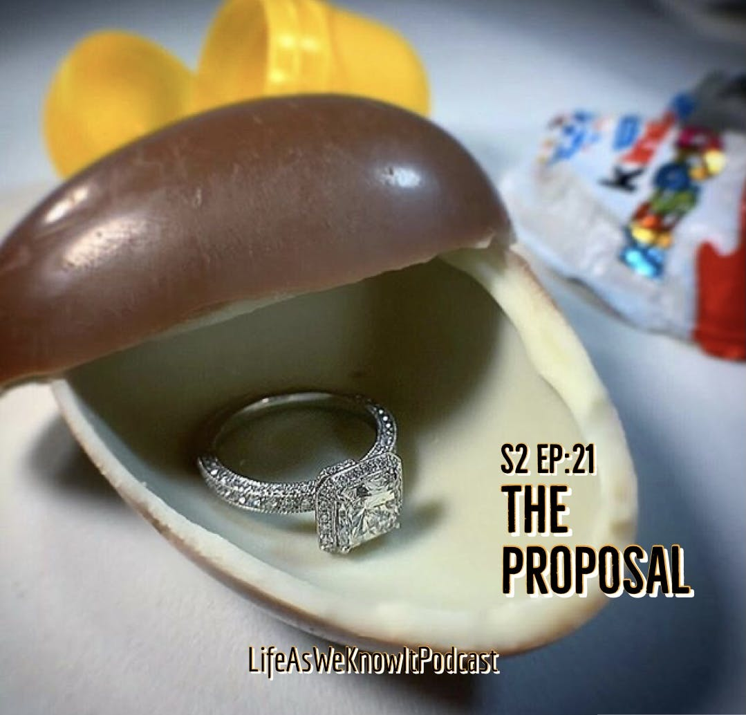 S2 EP21 The Proposal