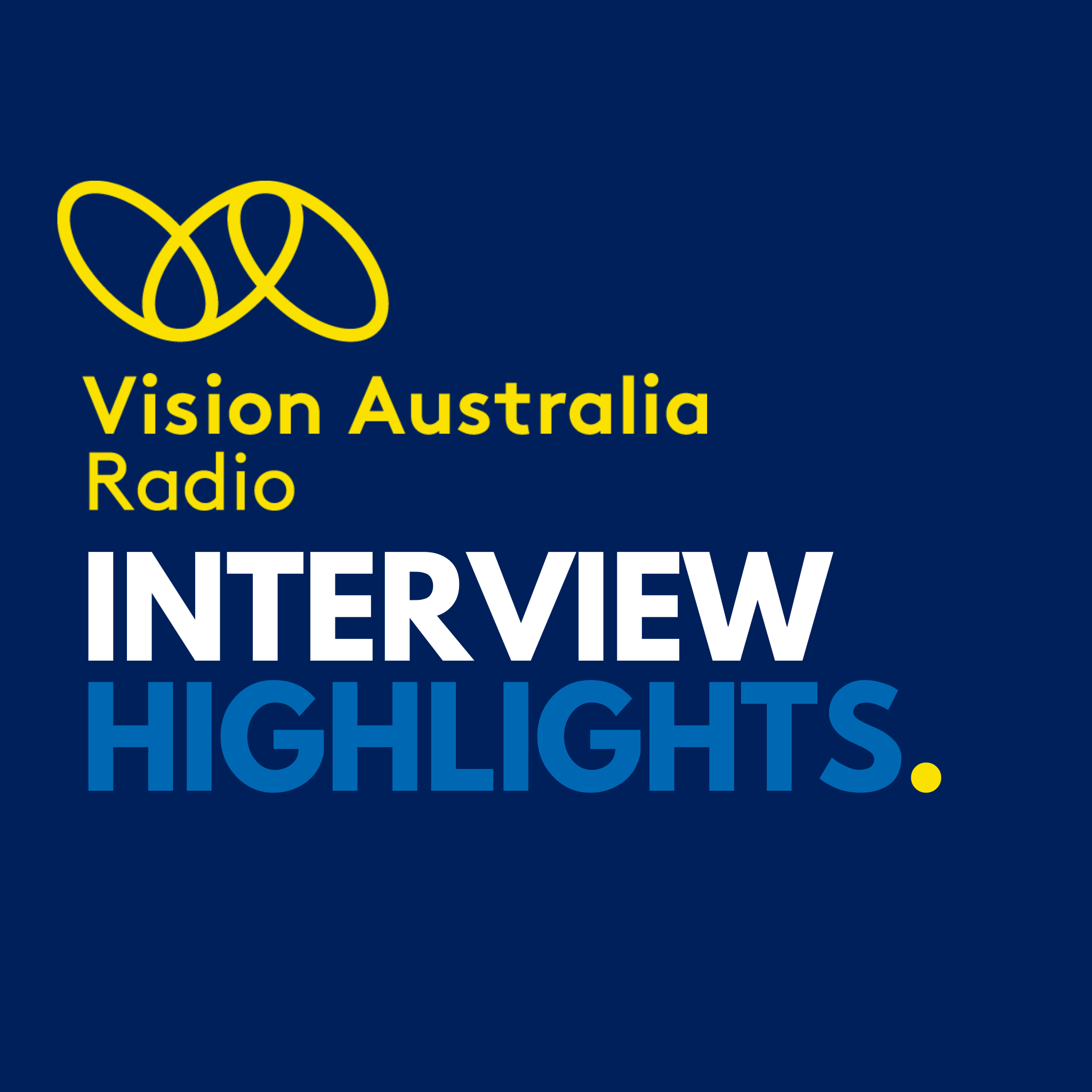 Interview Highlight: Vision Australia Open Day