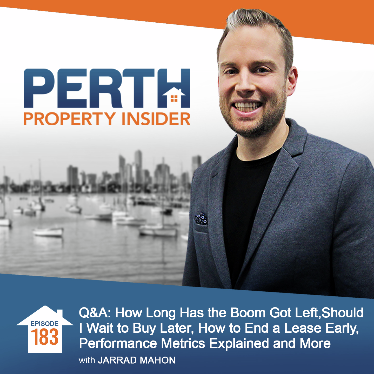 Q&A: How Long Has the Boom Got Left, Should I Wait to Buy Later, How to End a Lease Early, Performance Metrics Explained and More