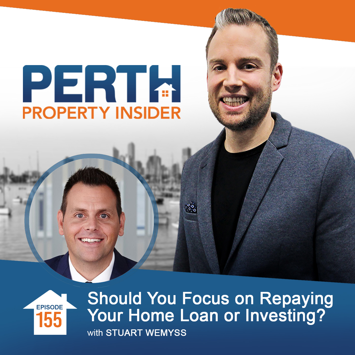 Should You Focus on Repaying Your Home Loan or Investing? - Stuart Wemyss