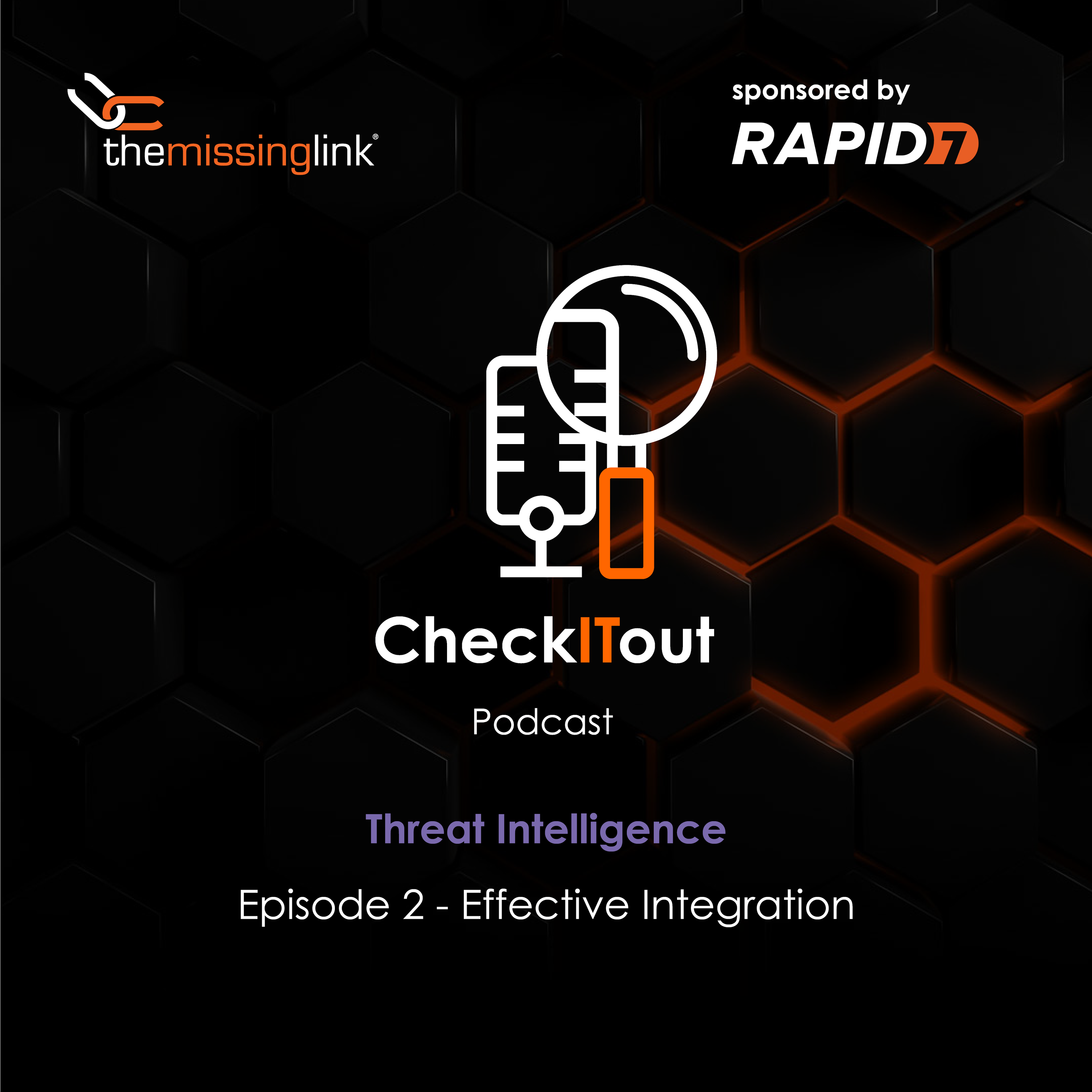 EP 2 - Threat Intelligence - Effective Integration