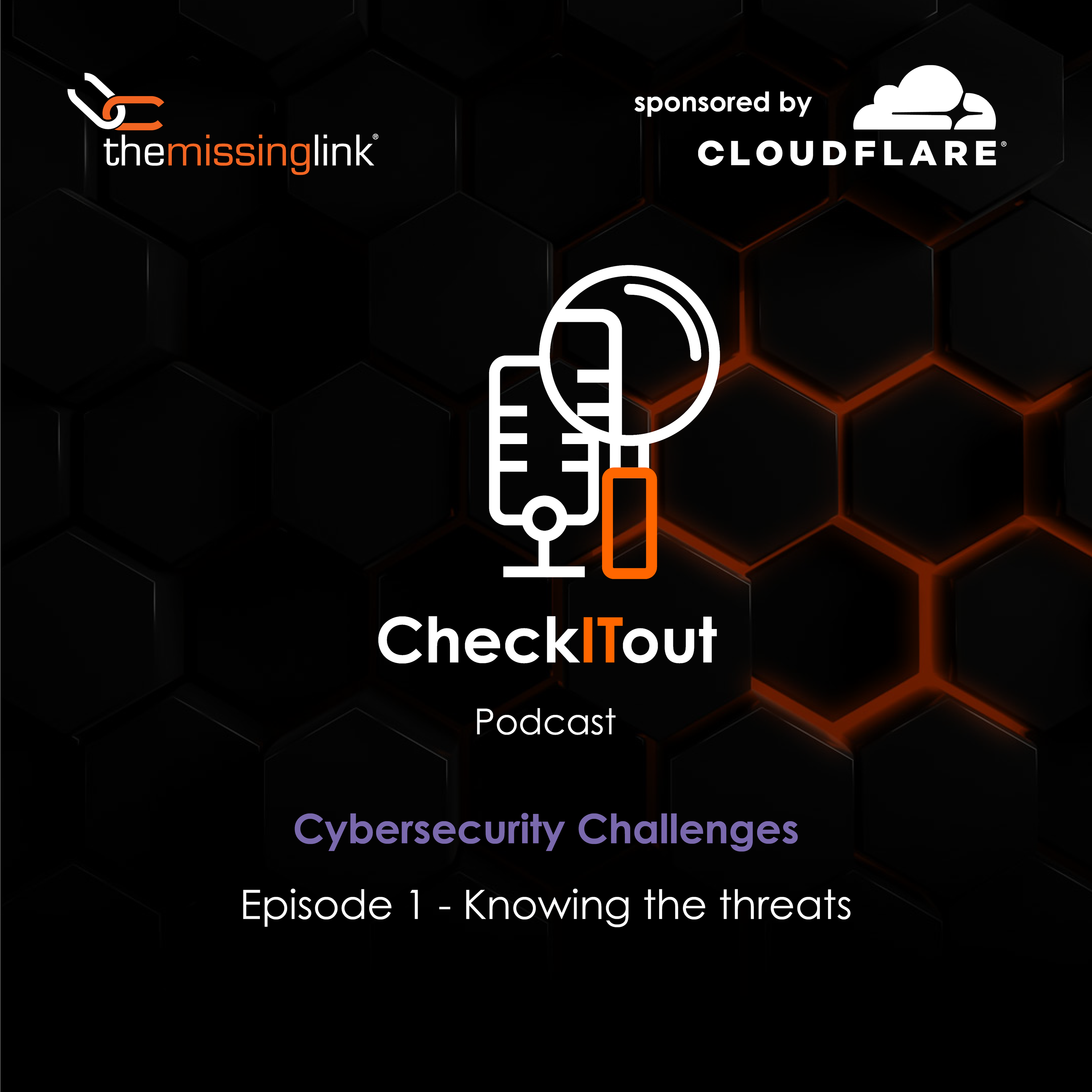 Cybersecurity Challenges - Knowing the threats