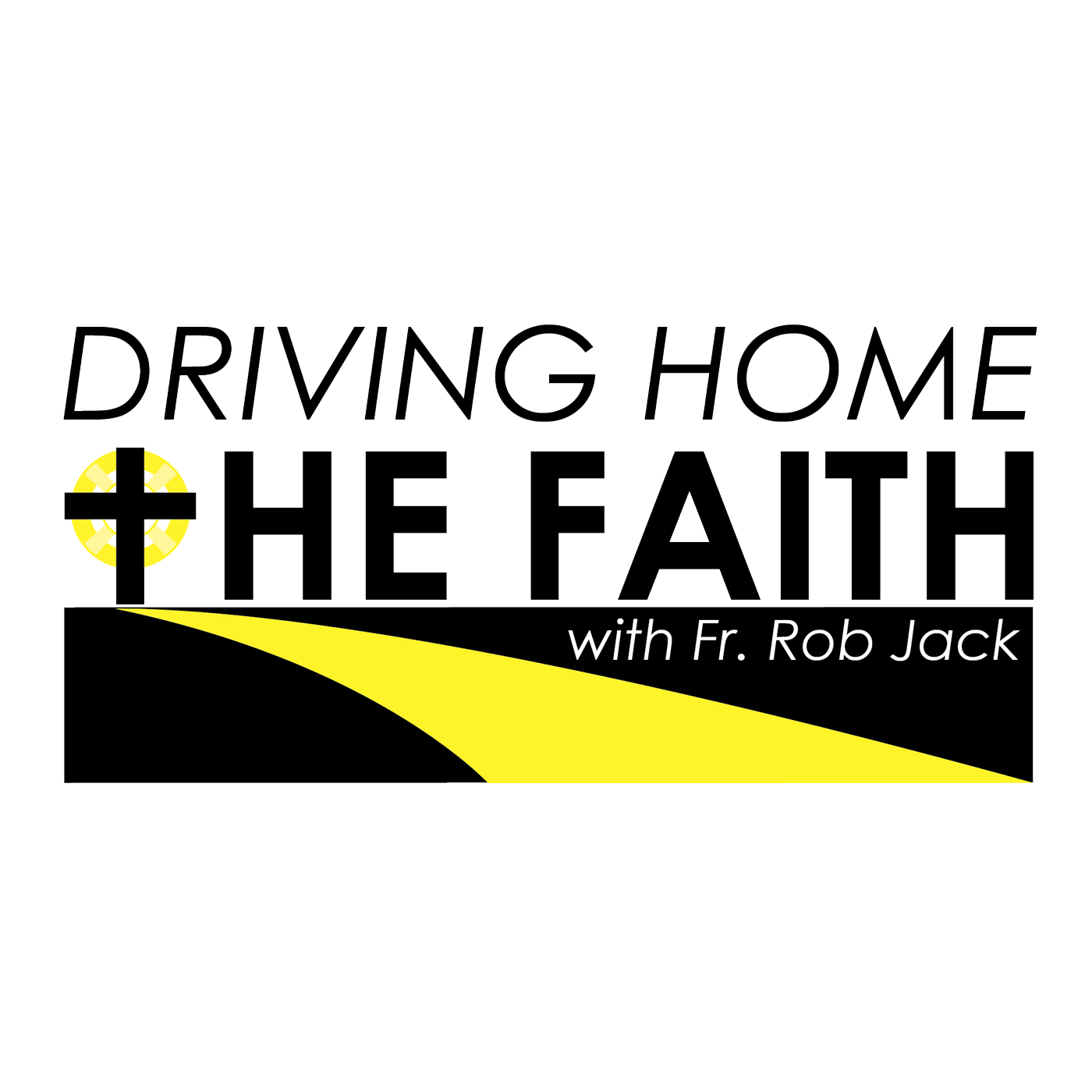 Driving Home the Faith  2024.05.03