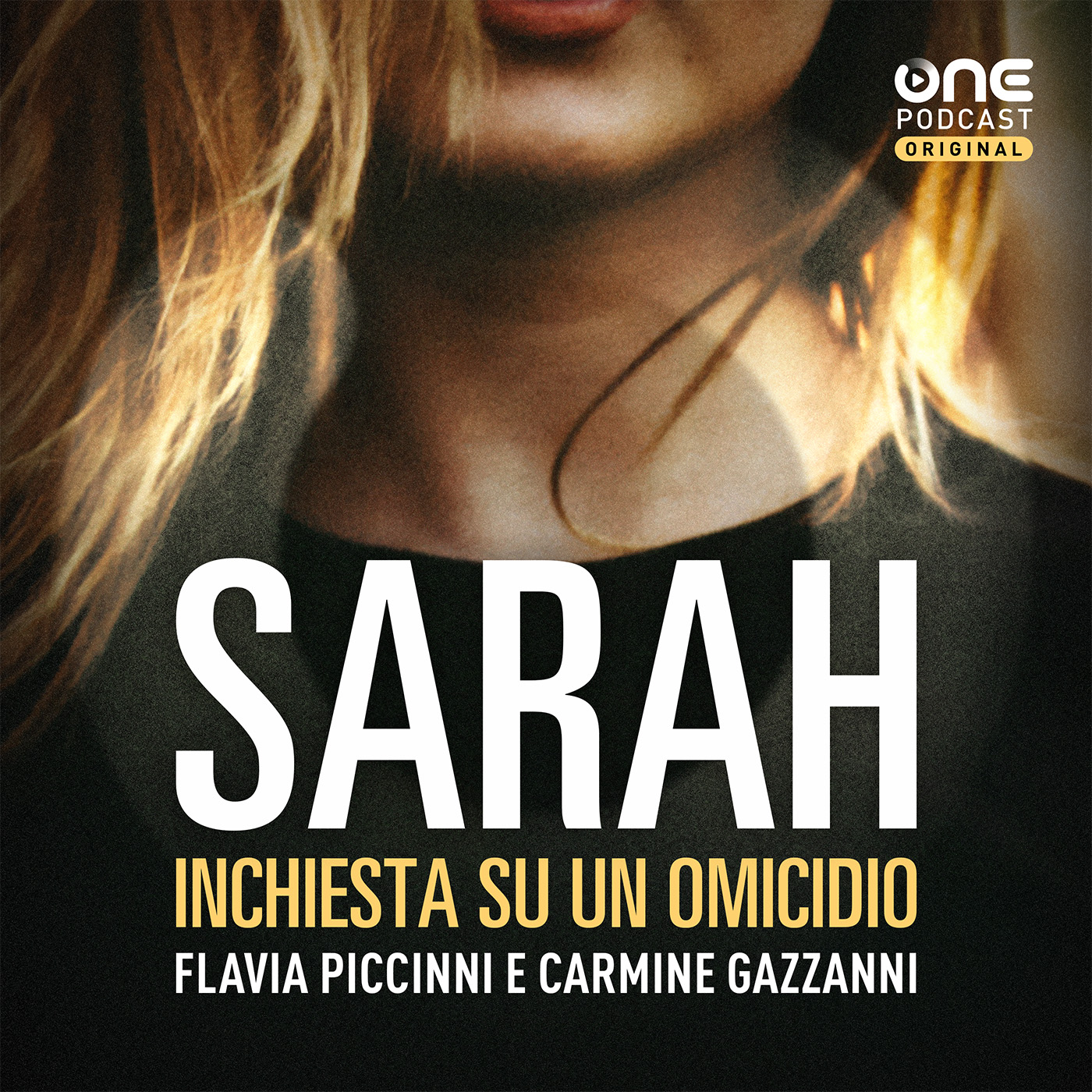 Sarah, inchiesta su un omicidio