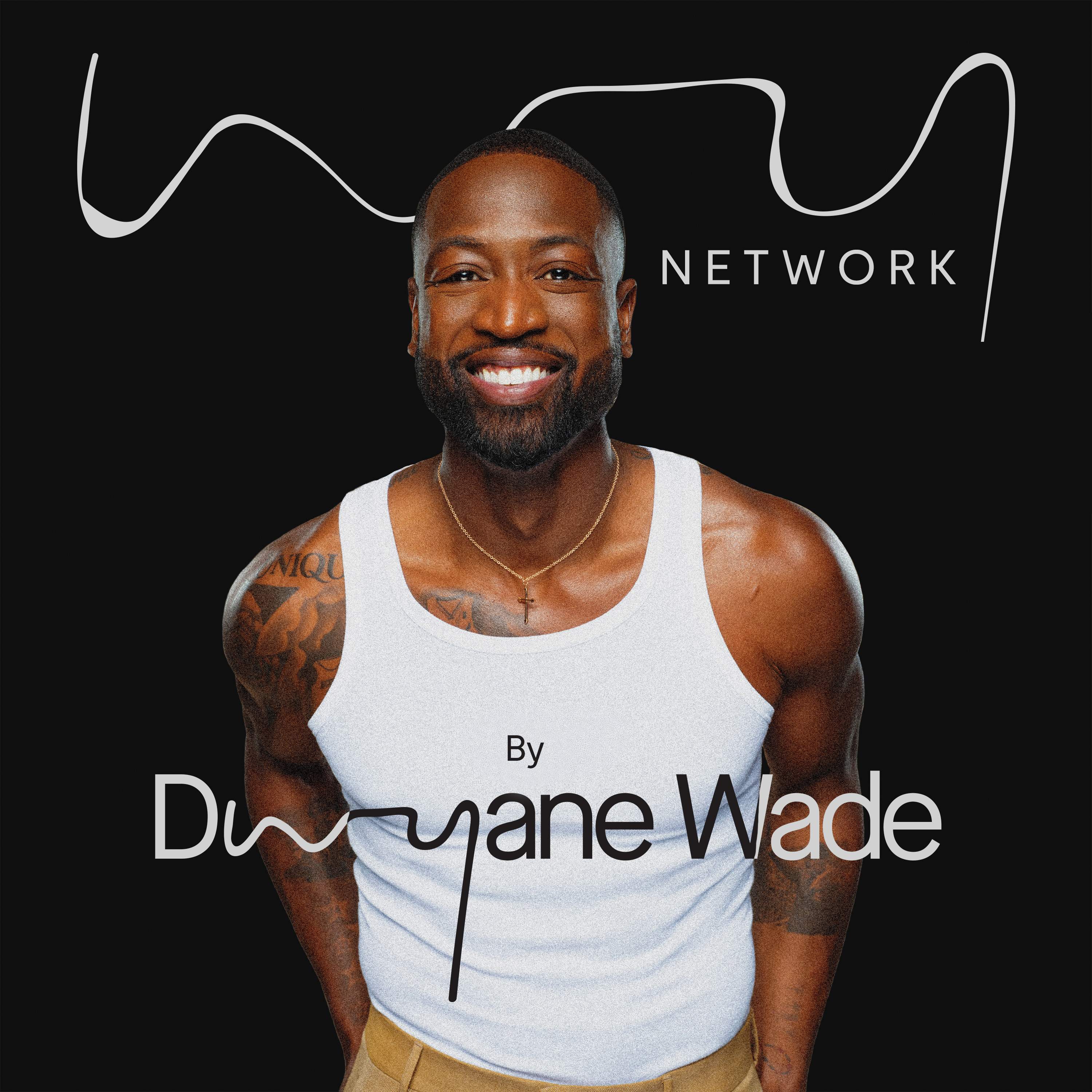 WY Network by Dwyane Wade