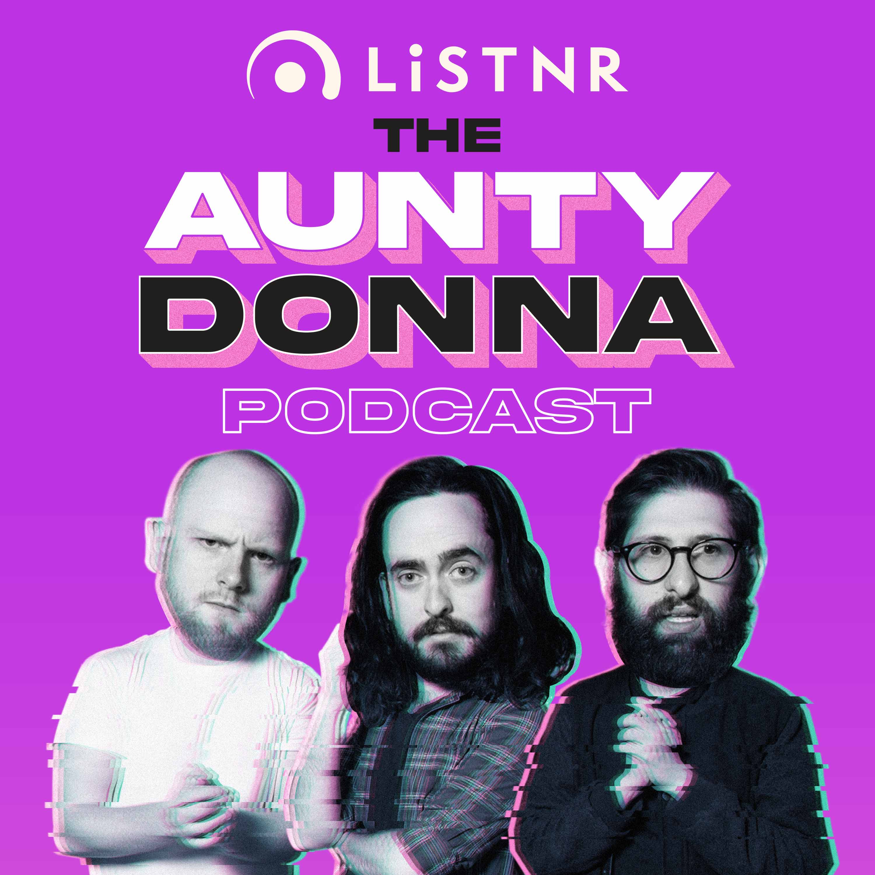 Aunty Donna Podcast • Listen on Fountain