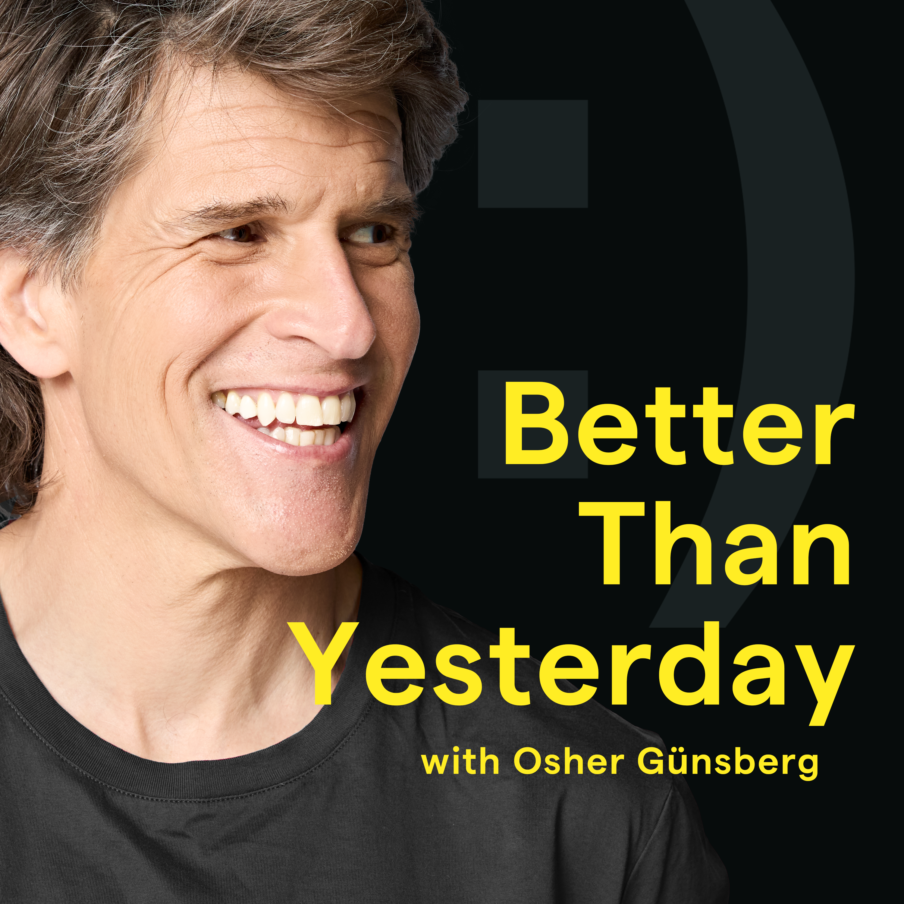 Better Than Yesterday: Osher Günsberg