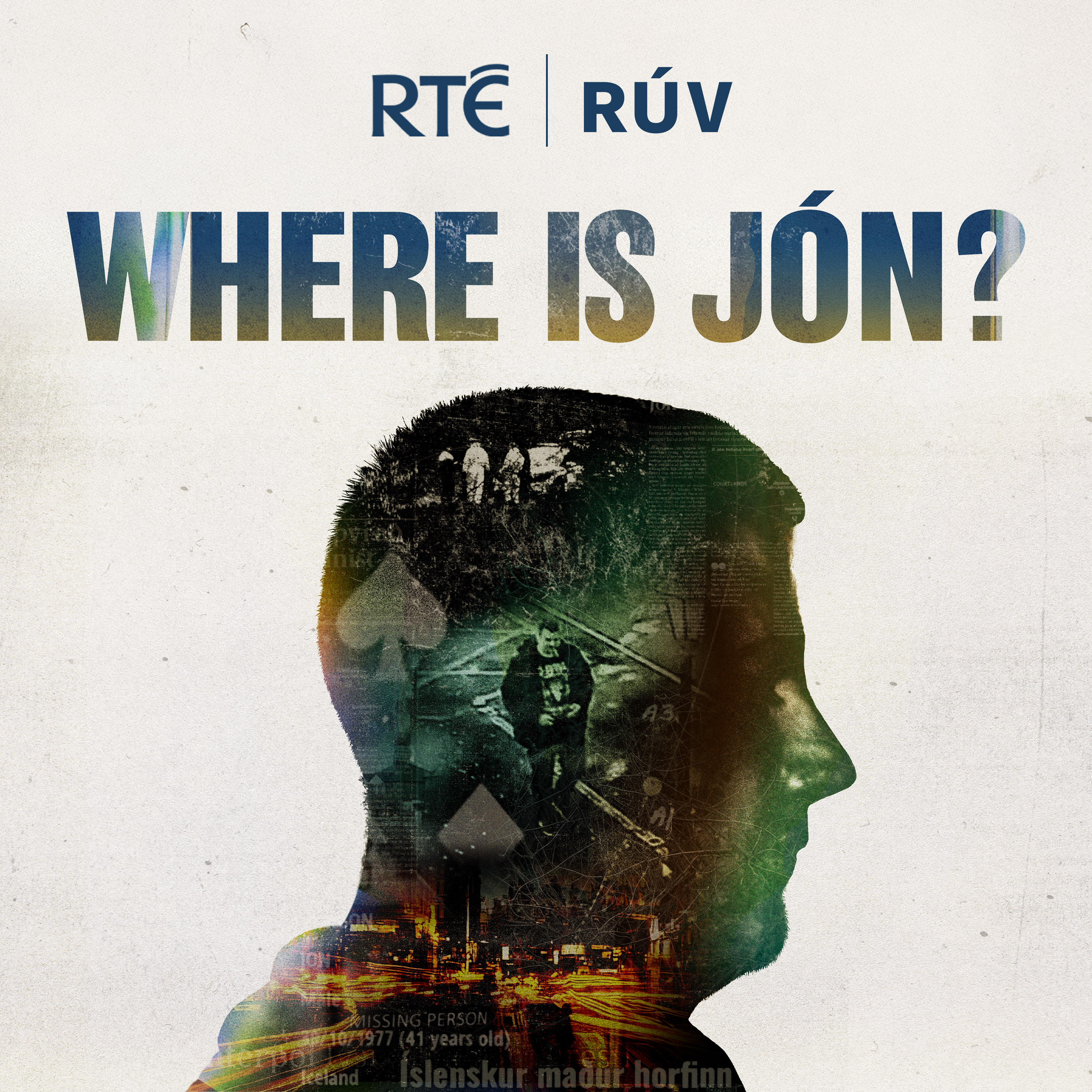 Where is Jón? RTÉ