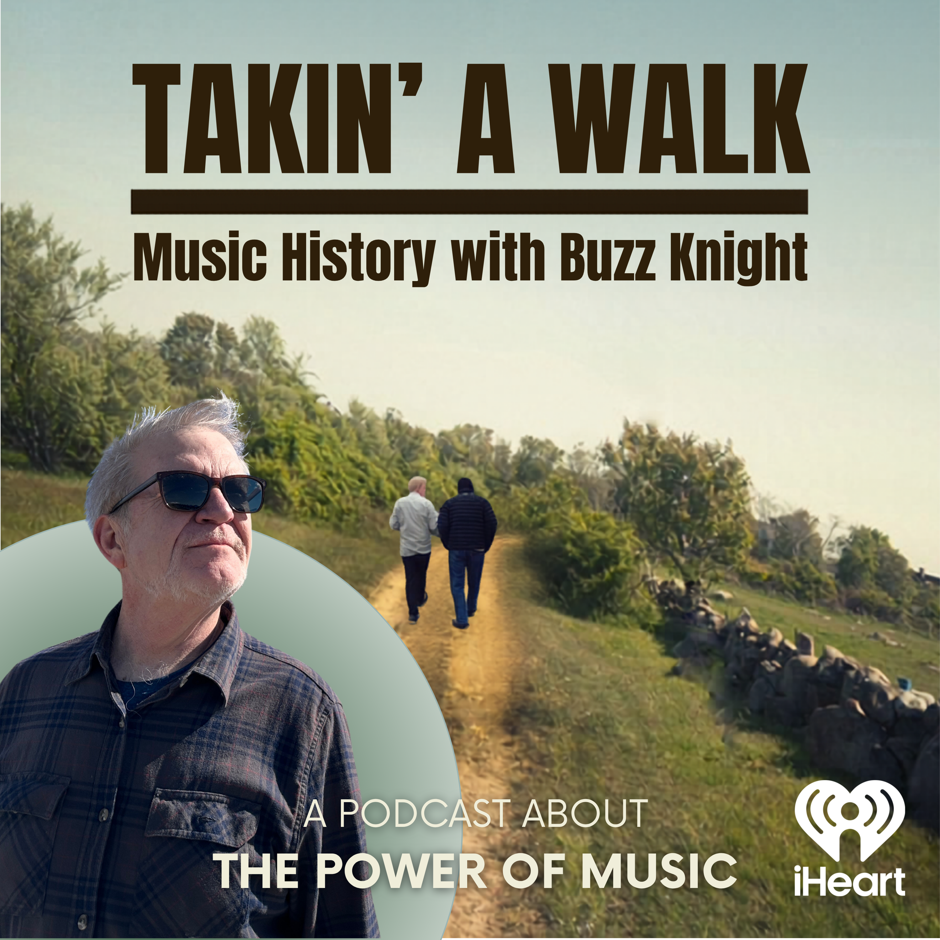 Takin' A Walk - Music History with Buzz Knight cover art