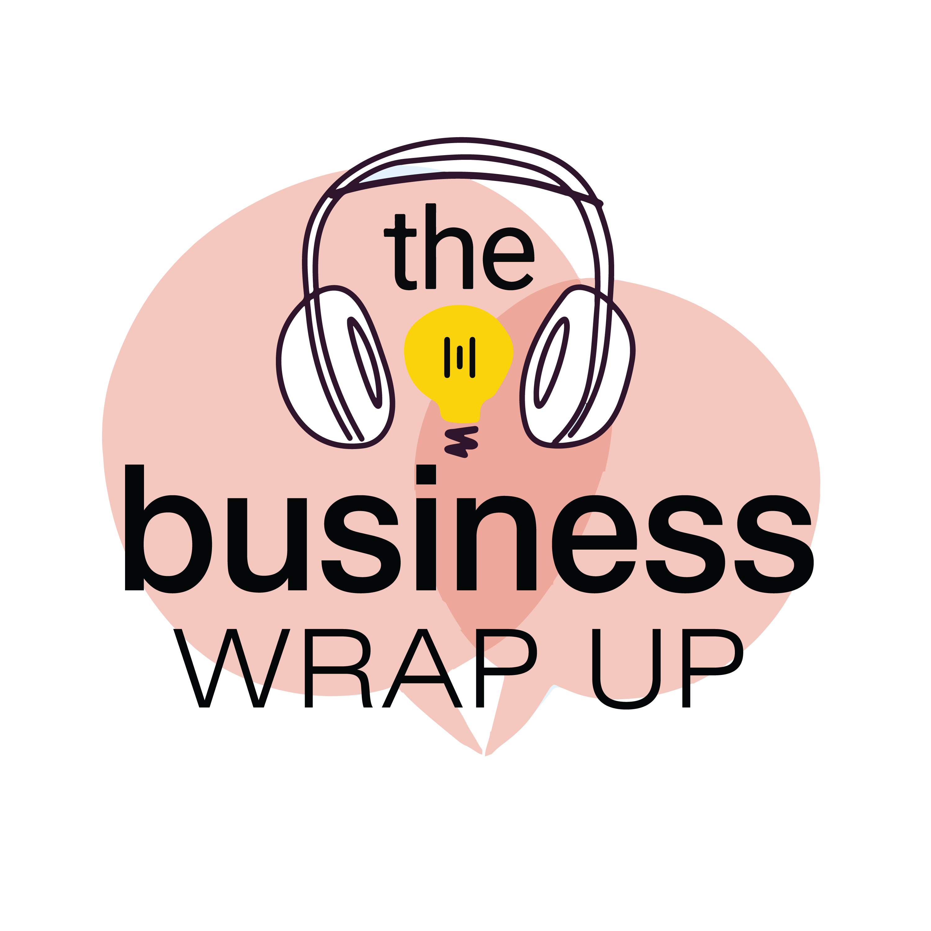 The Business Wrap Up