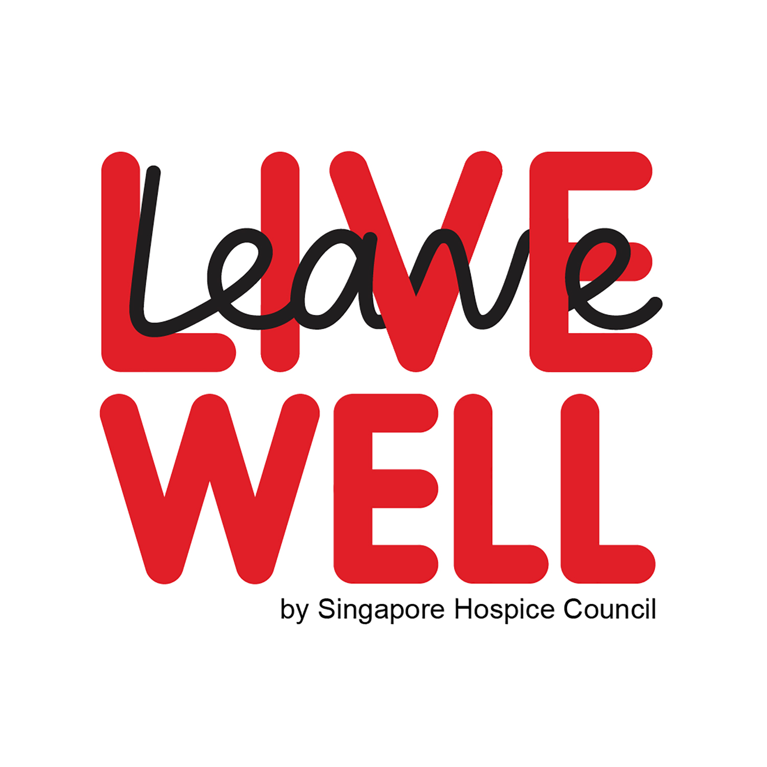 Live Well. Leave Well. Singapore Hospice Council