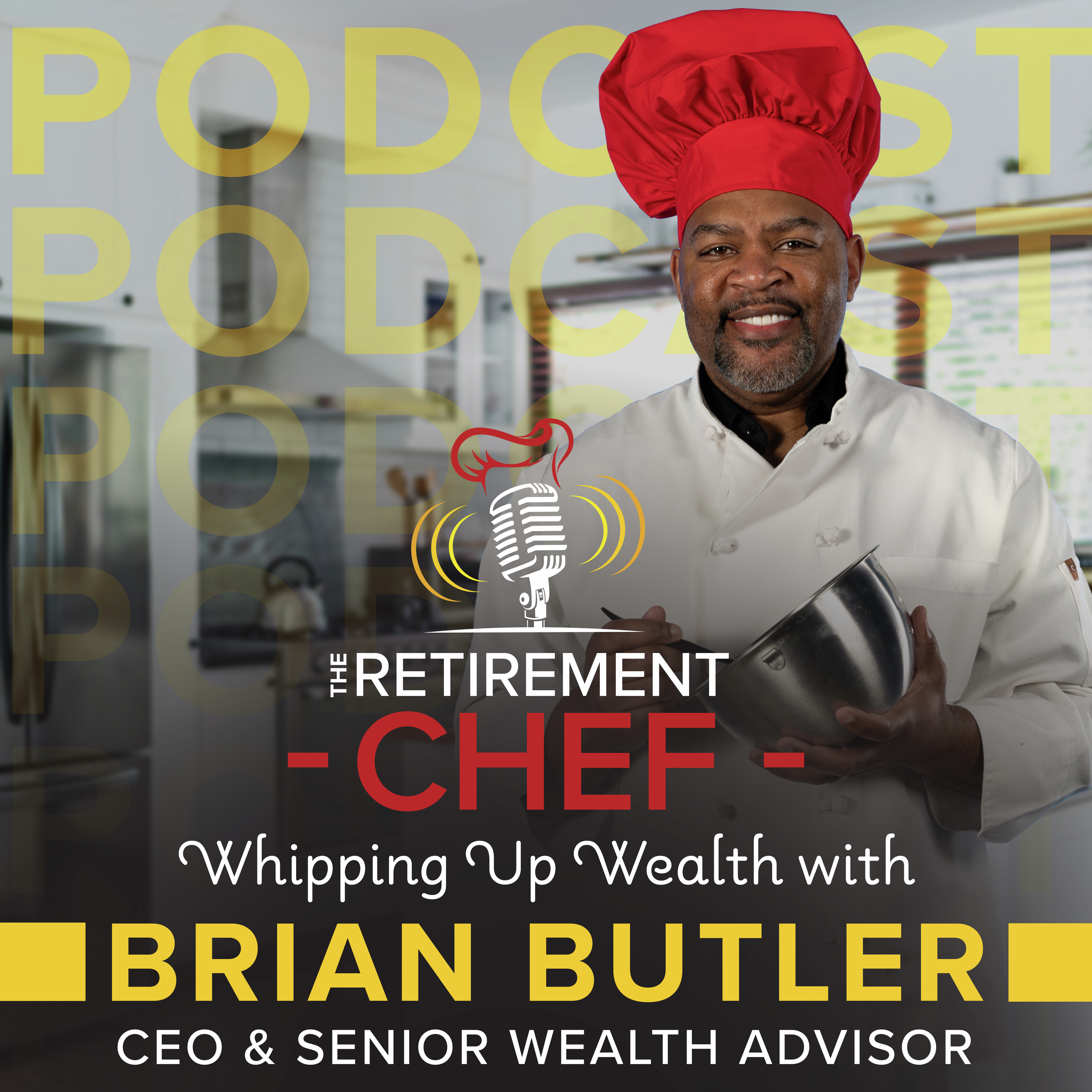 Whipping up Wealth with Brian Butler