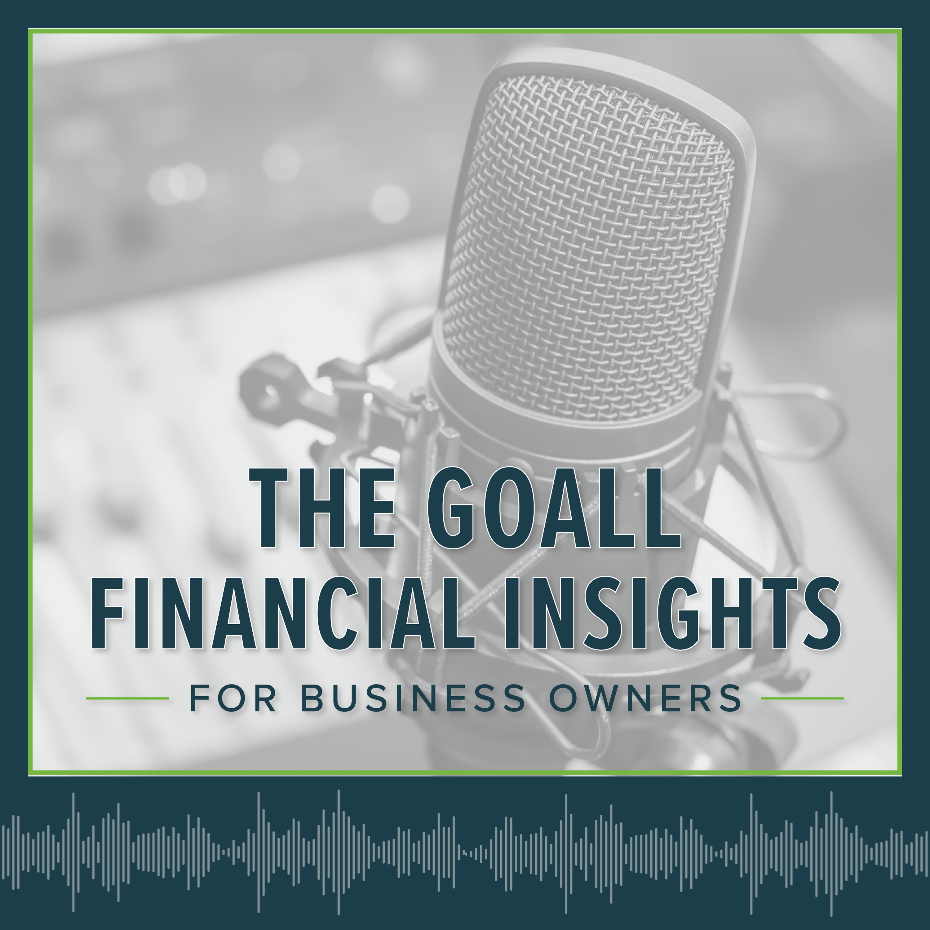 The Goall: Financial Insights For Business Owners