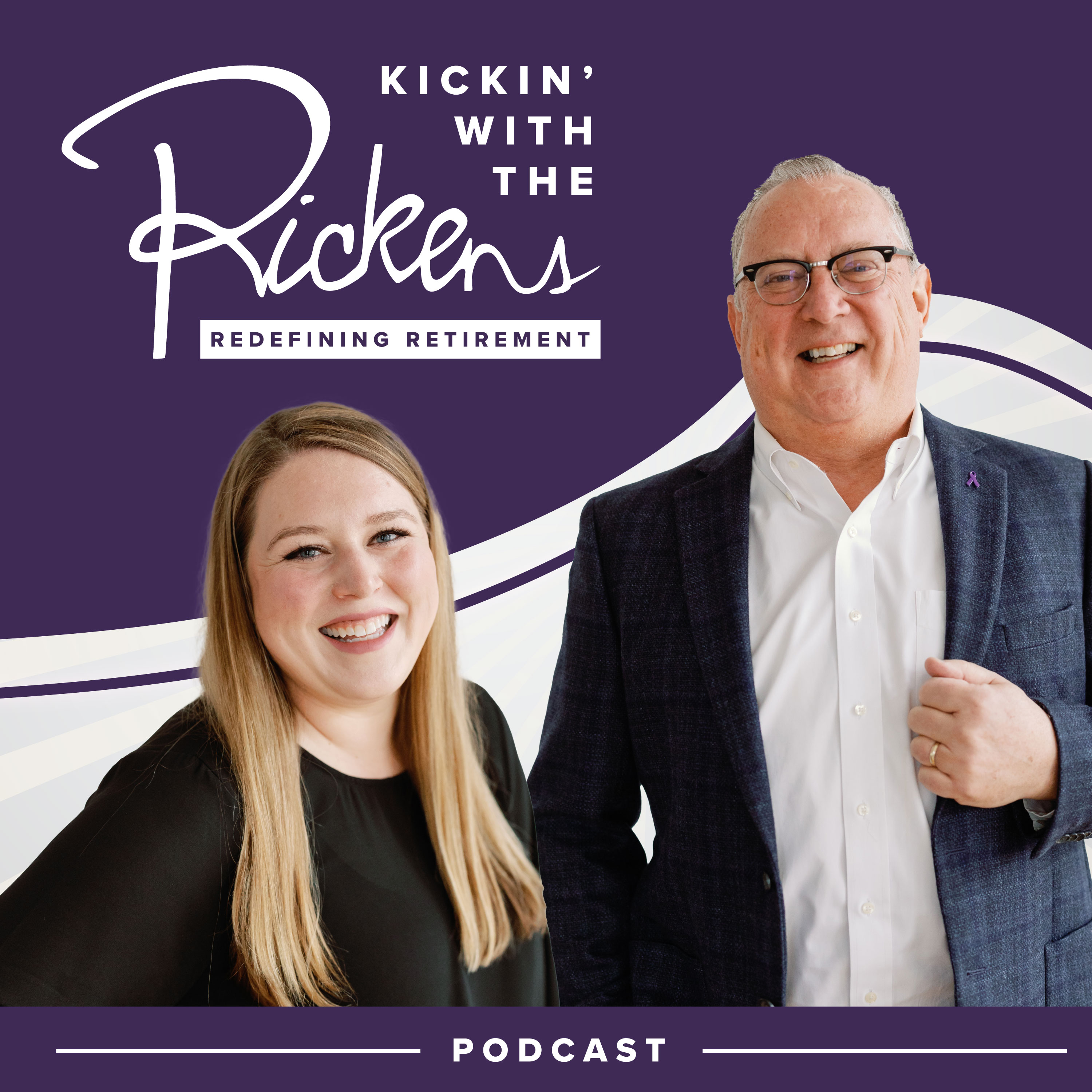 Kickin' with The Rickens: Redefining Retirement