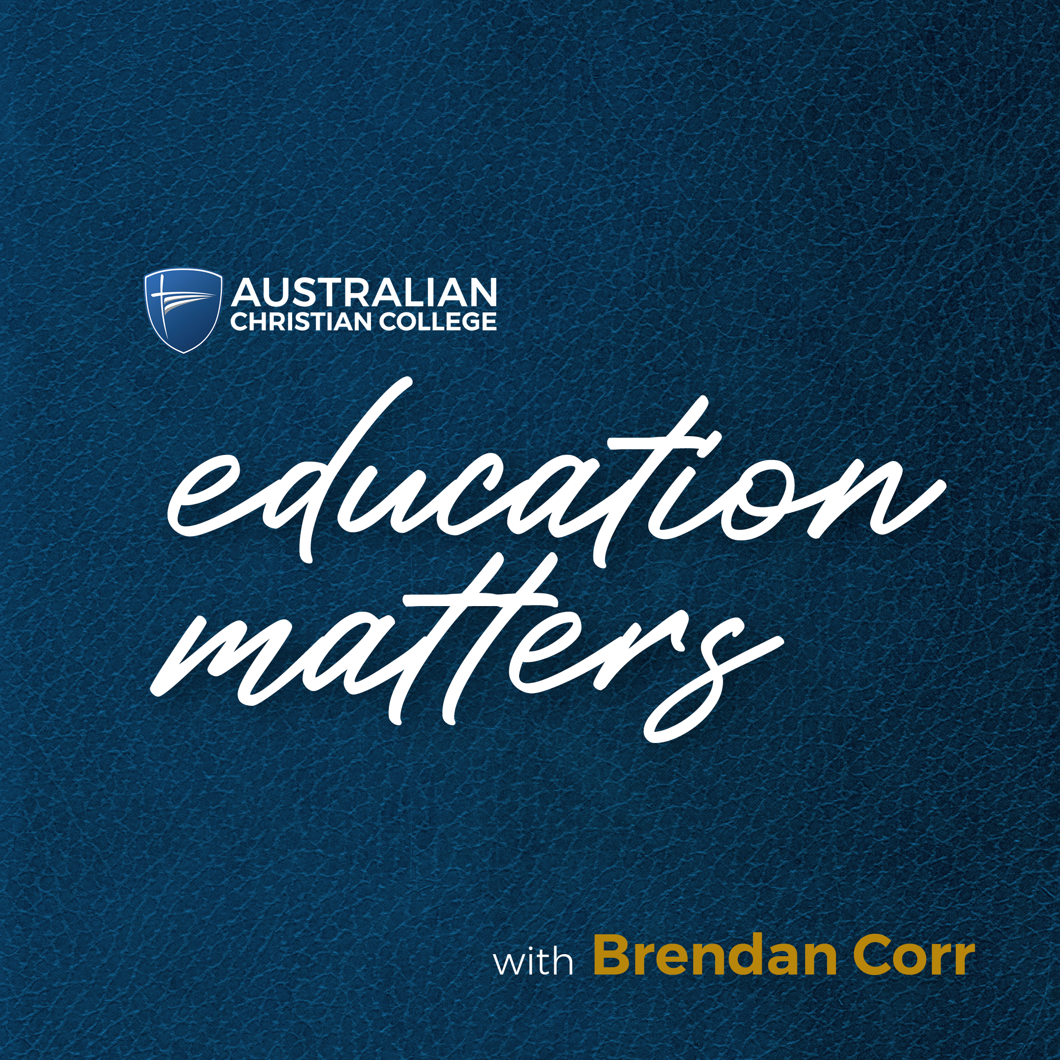 Education Matters with Brendan Corr