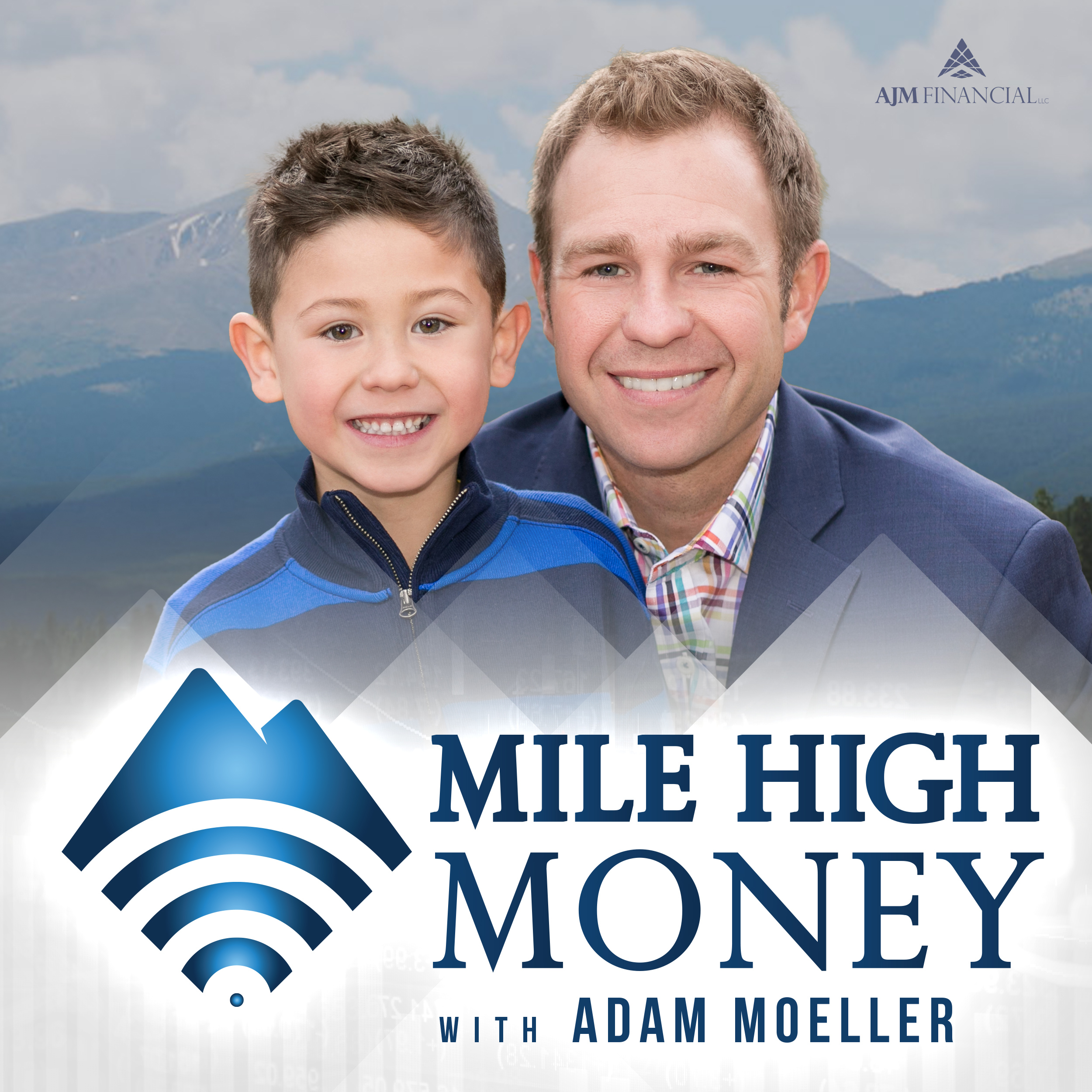 Mile High Money with Adam Moeller