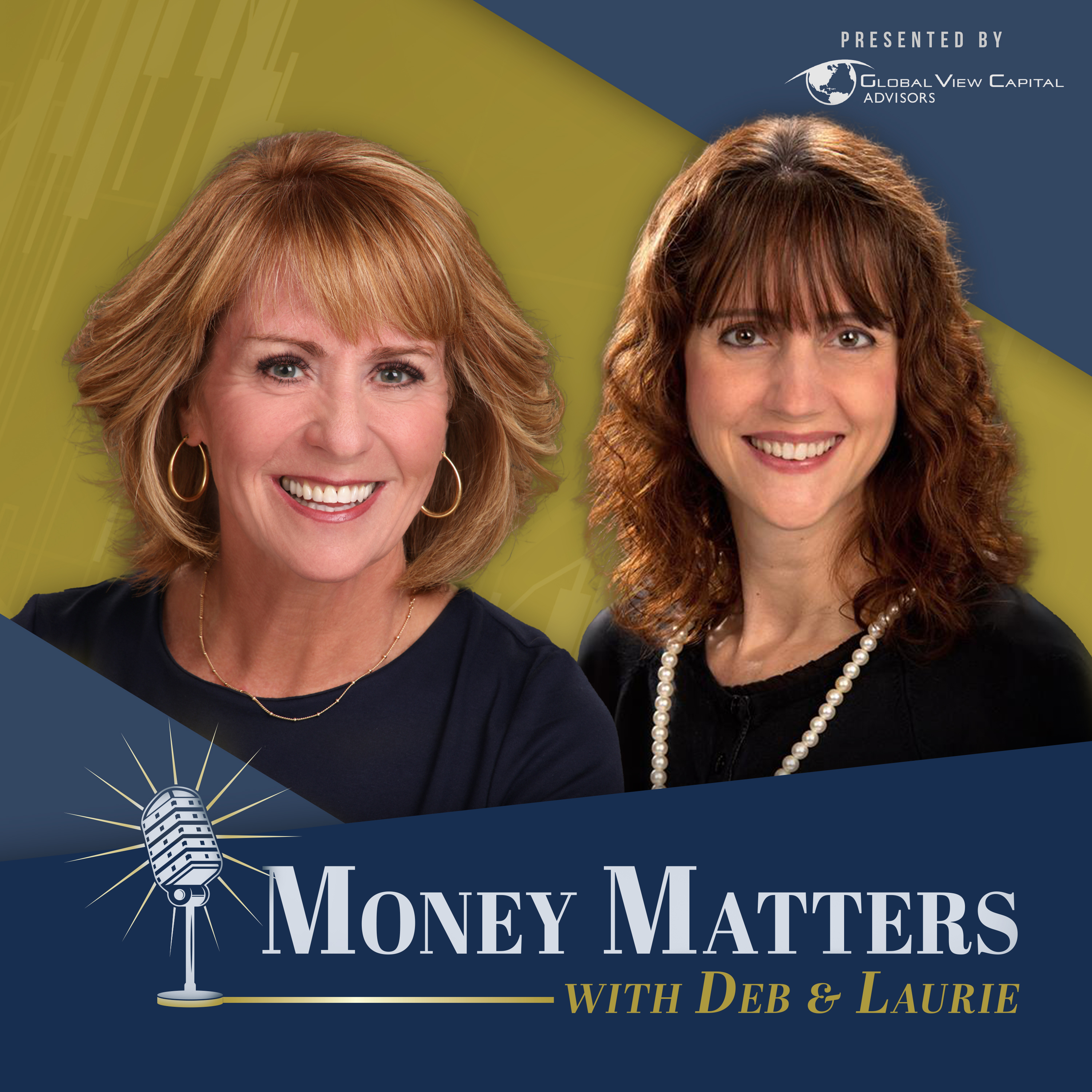 Money Matters with Deb & Laurie