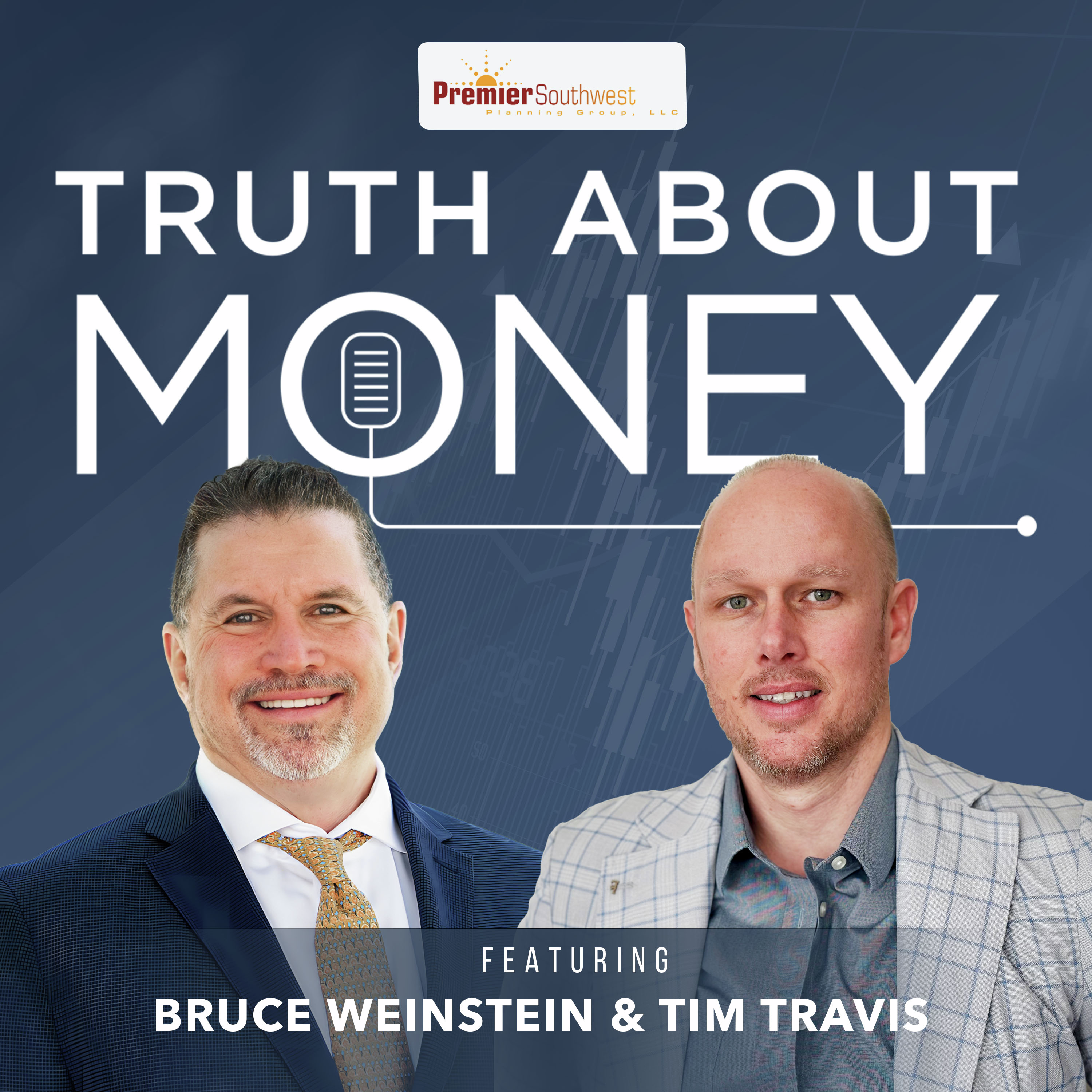 The Truth About Money with Bruce & Tim