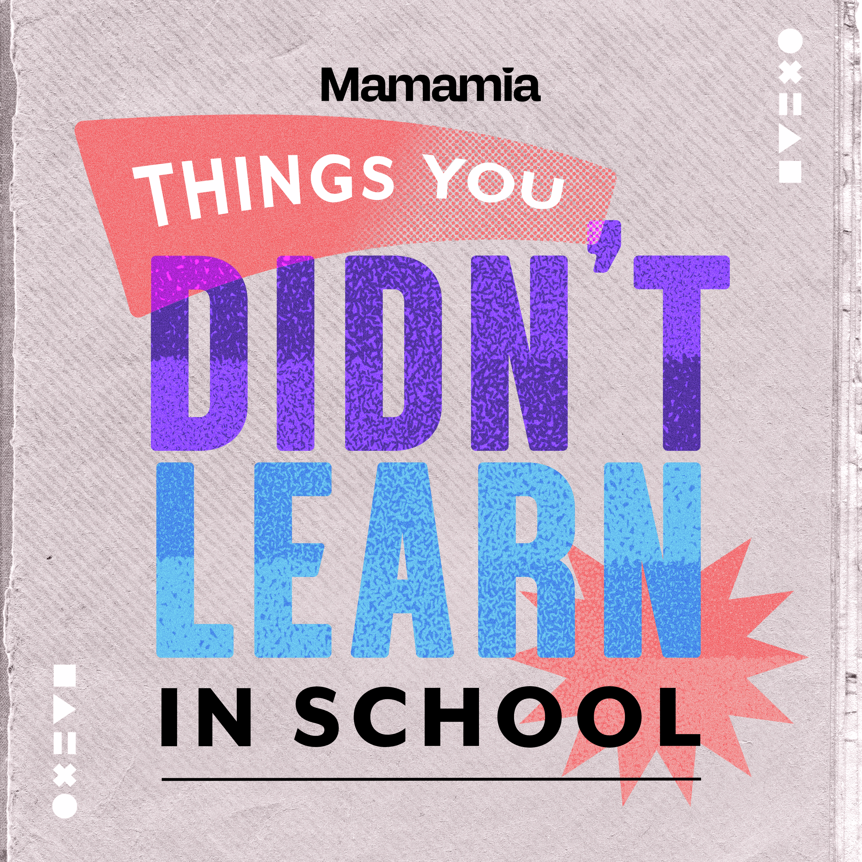 Things You Didn't Learn In School