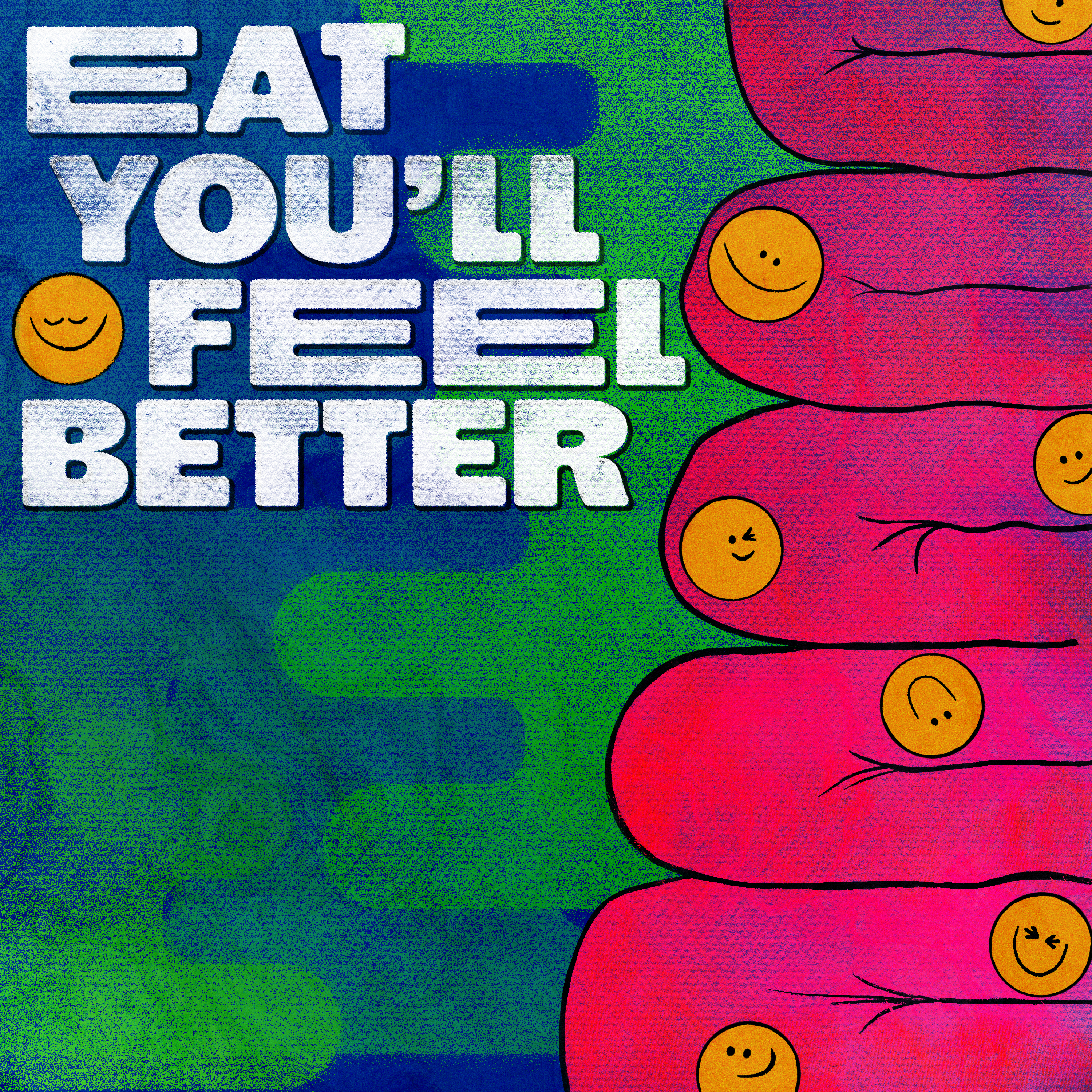 Eat You'll Feel Better