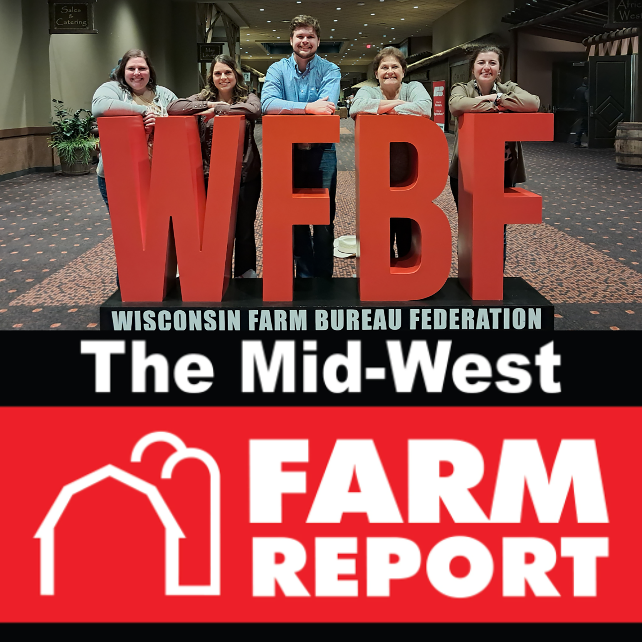 MID-WEST FARM REPORT - MADISON