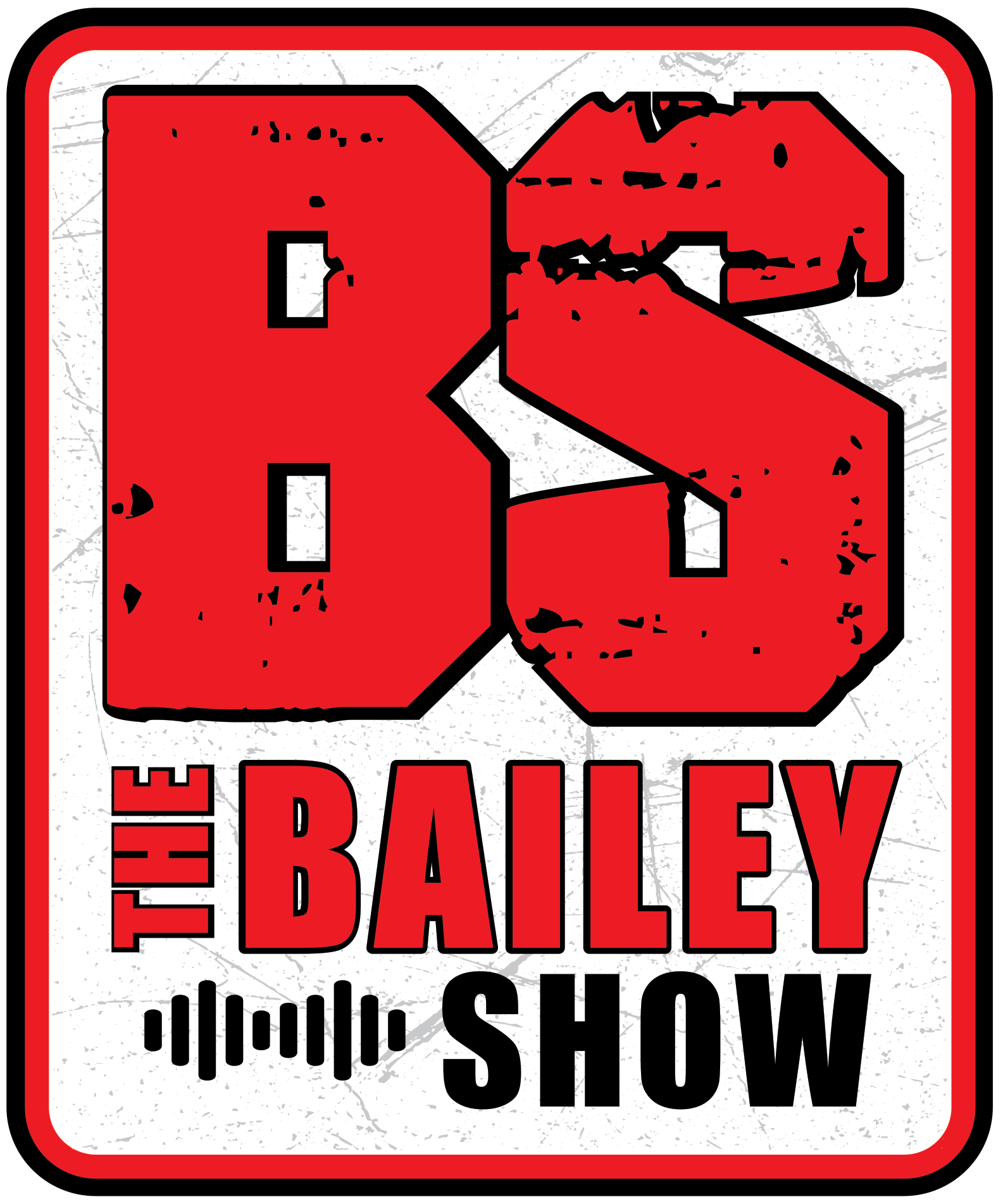 The Bailey Show Podcast