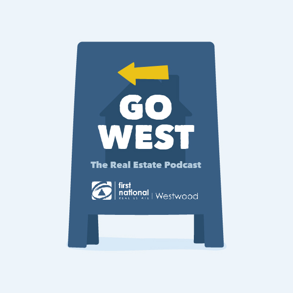 Go West. The Real Estate Podcast