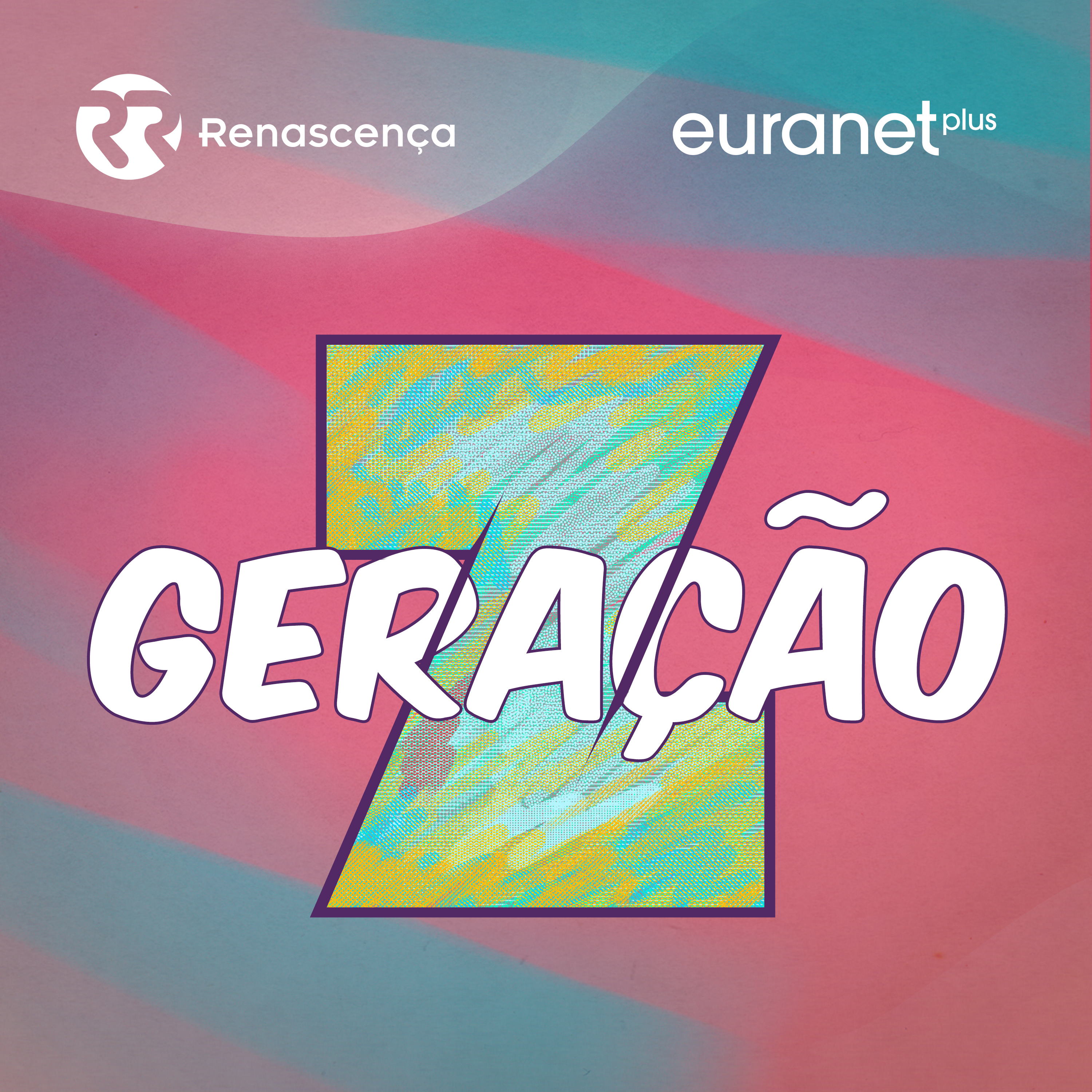 Renascença - Geração Z