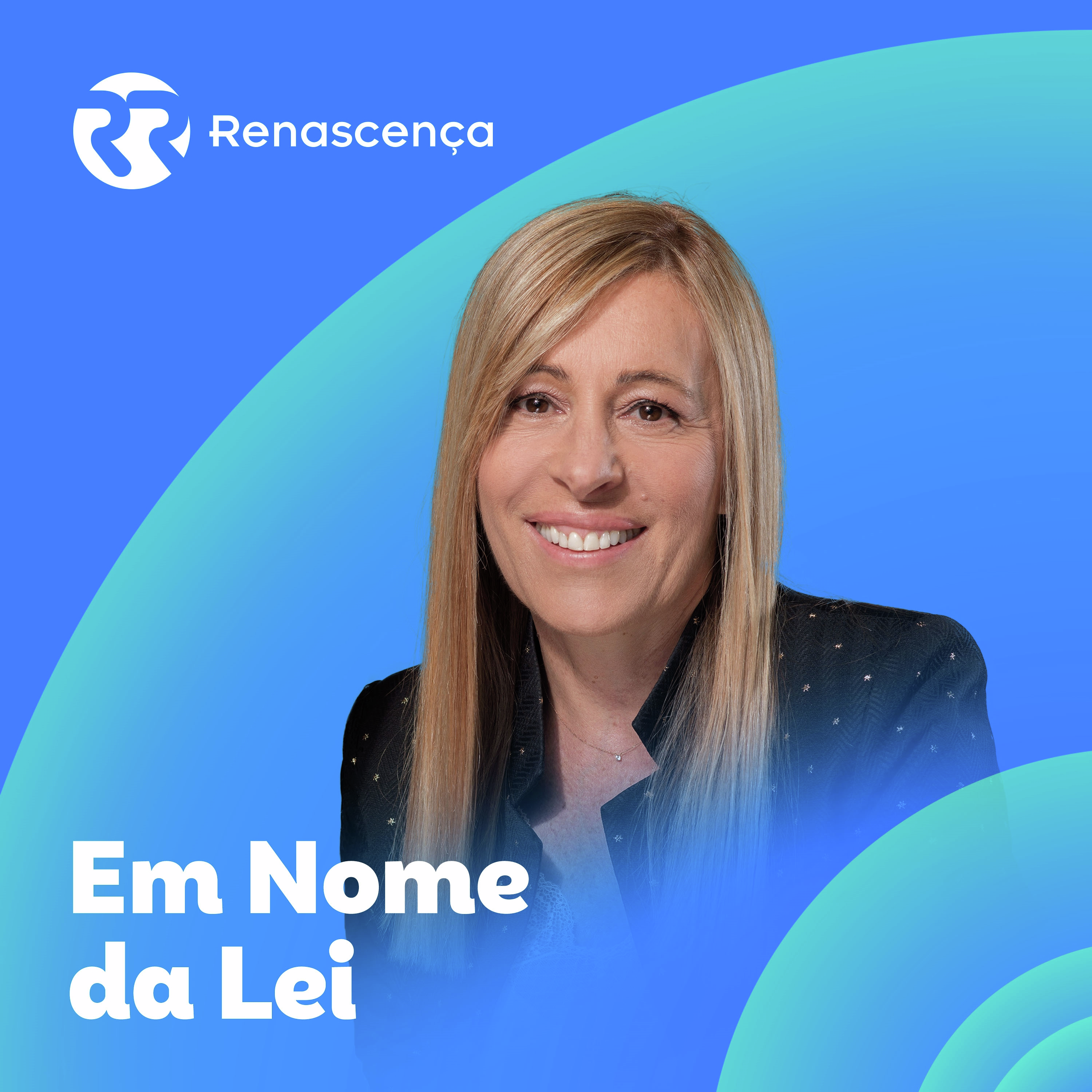 Renascença - Em Nome da Lei