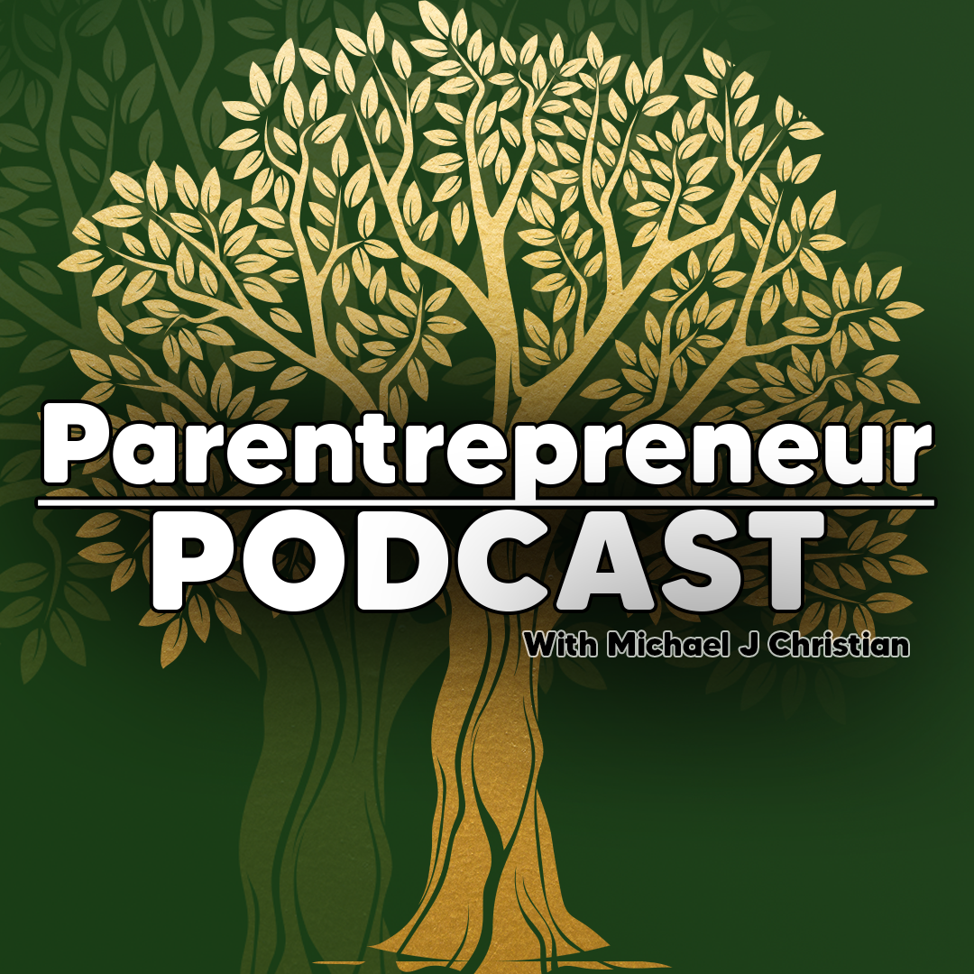 Parentrepreneur Podcast