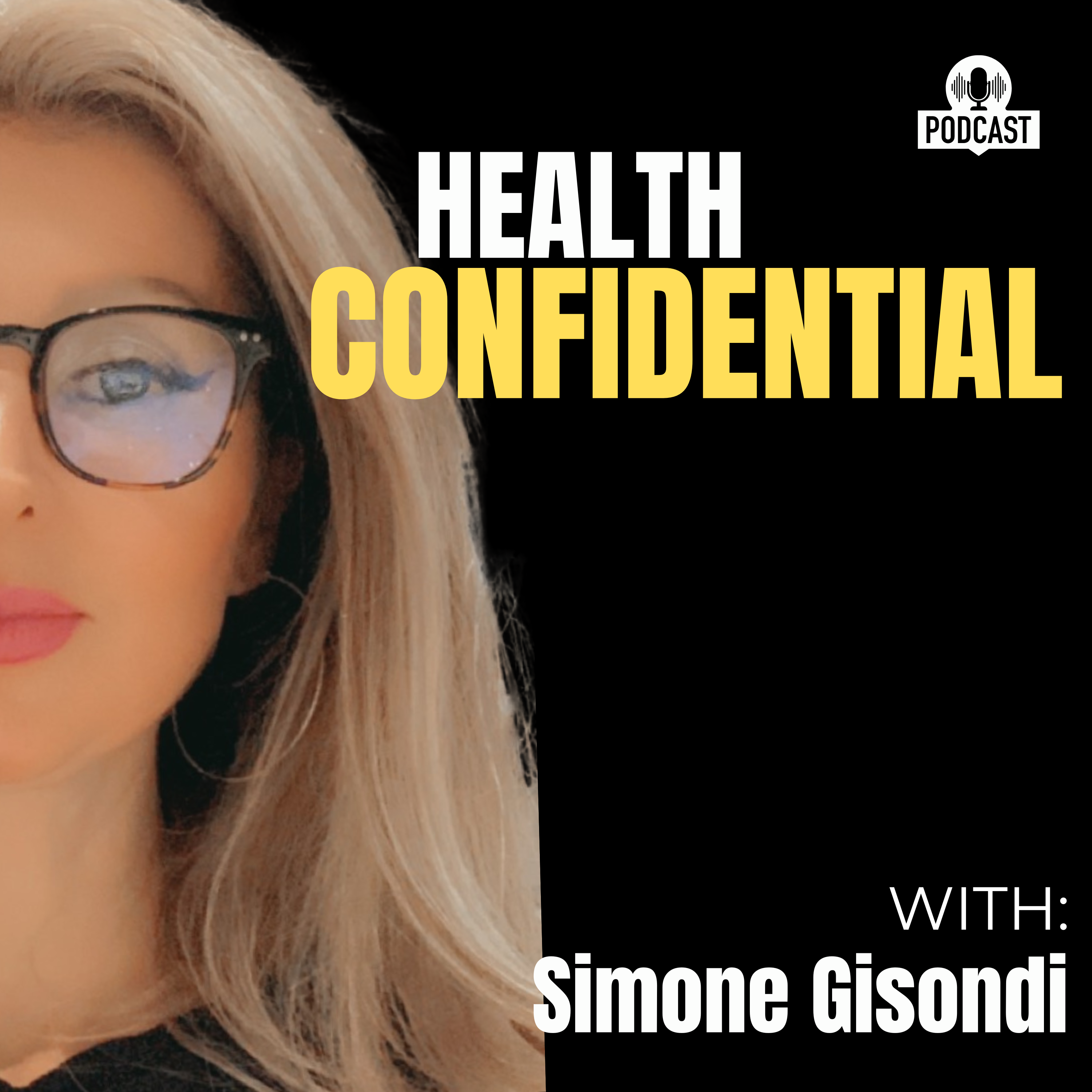 The Health Confidential with Simone Gisondi