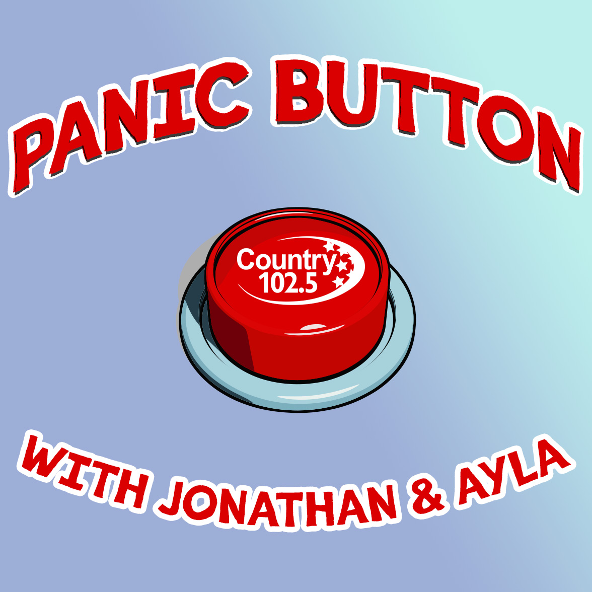 Panic Button with Jonathan & Ayla