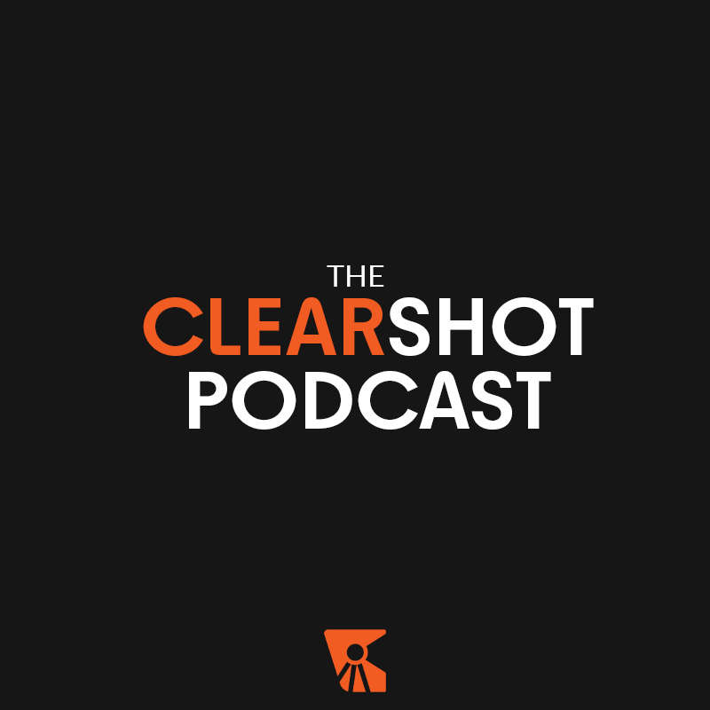 The Clearshot Podcast