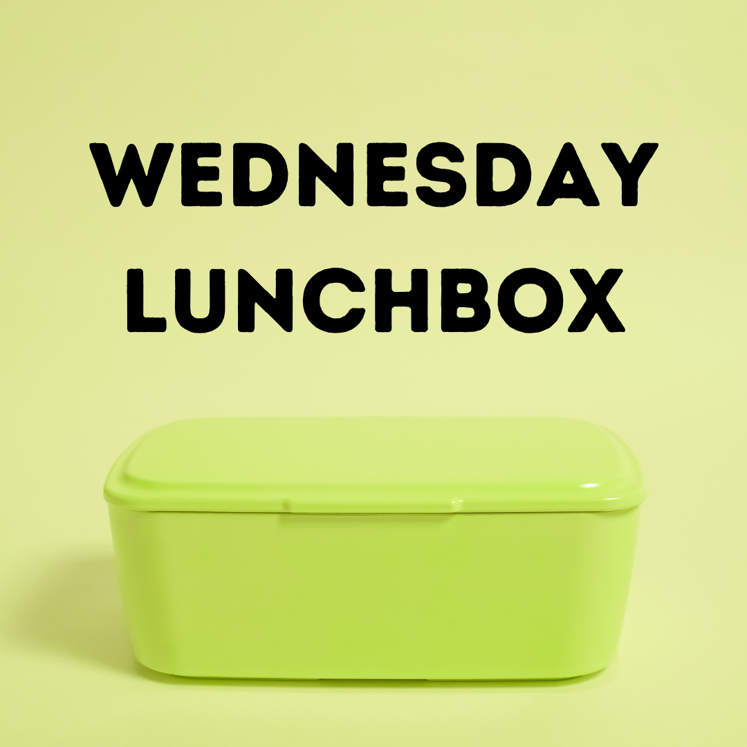 Wednesday Lunchbox